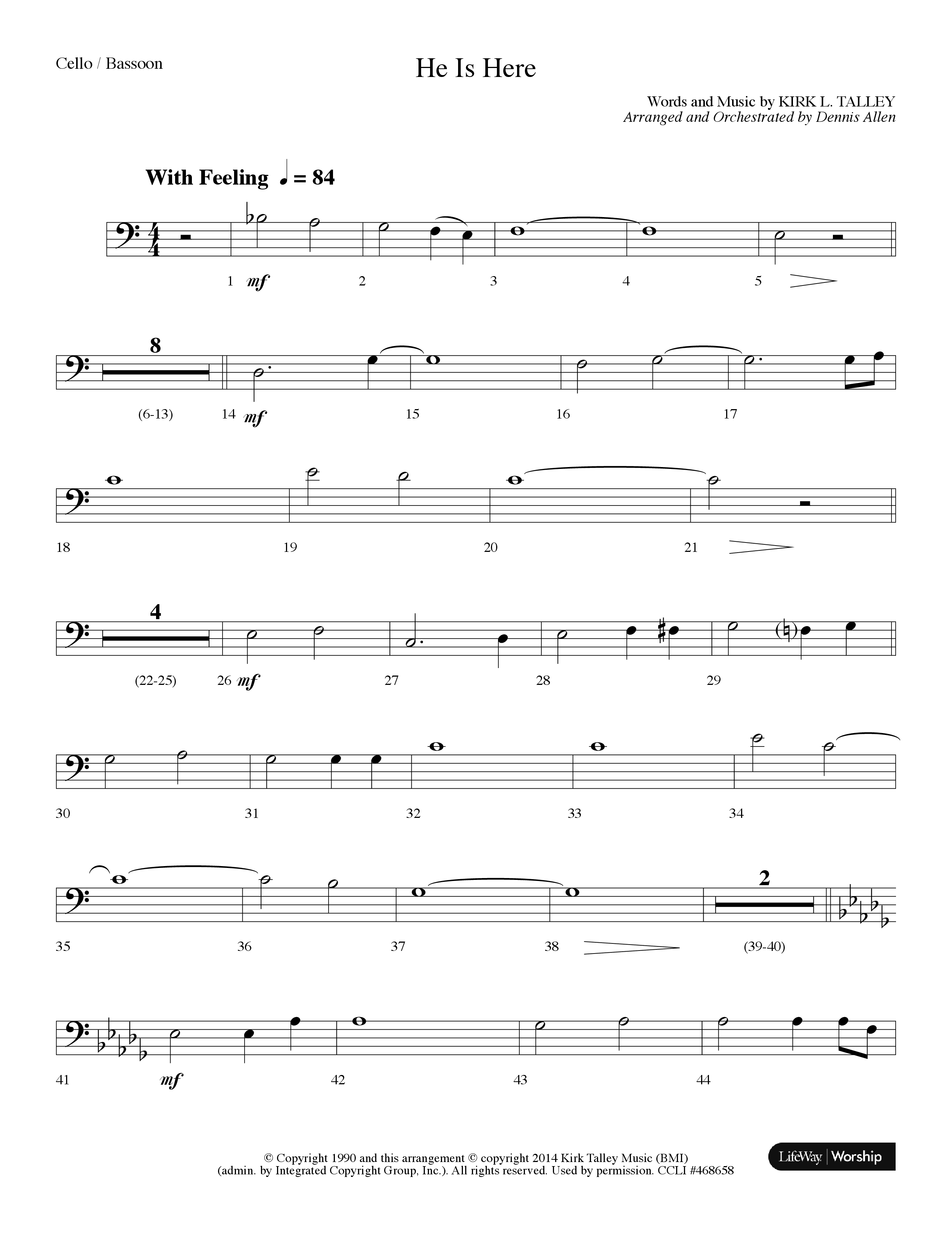 He Is Here (Choral Anthem SATB) Cello (Lifeway Worship / Arr. Dennis Allen)