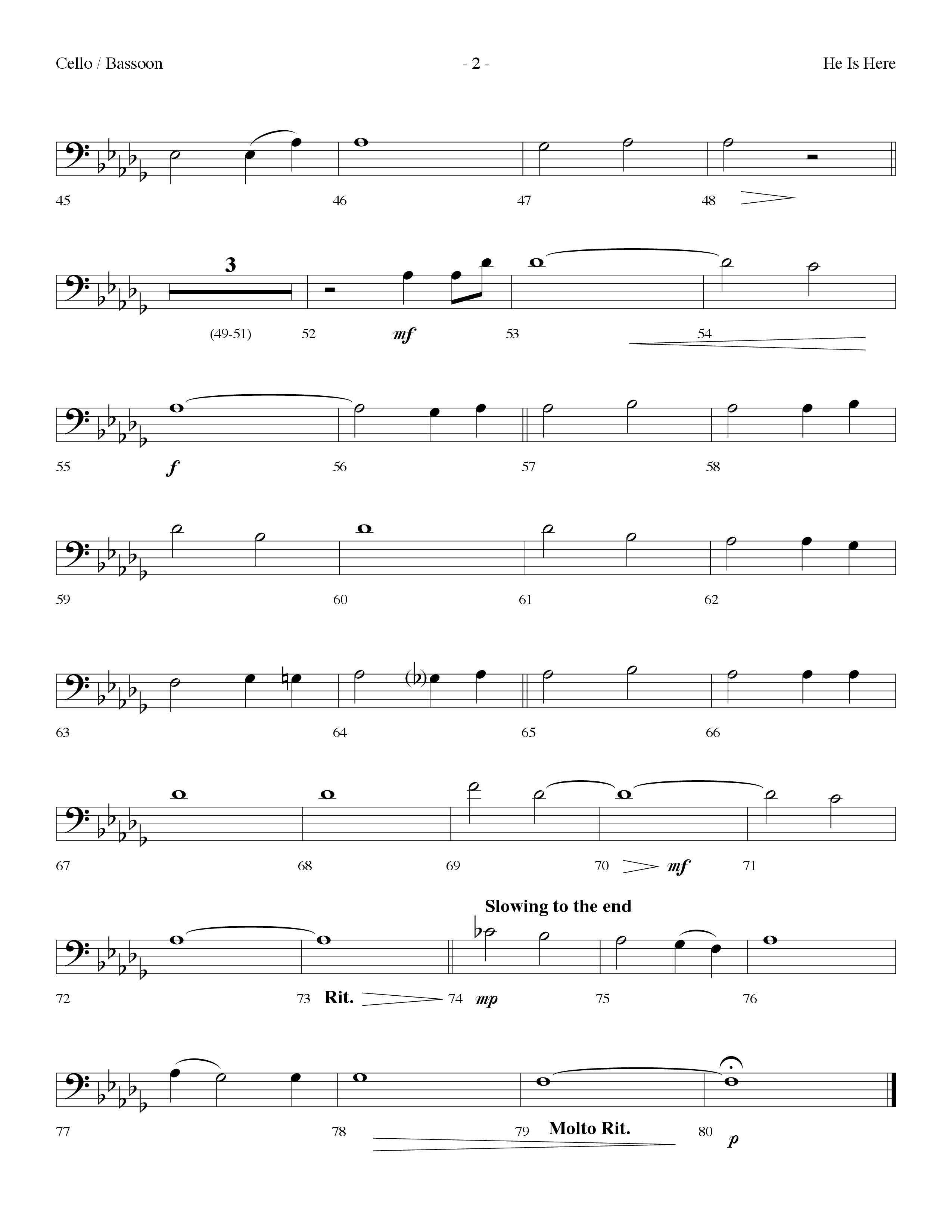 He Is Here (Choral Anthem SATB) Cello (Lifeway Worship / Arr. Dennis Allen)