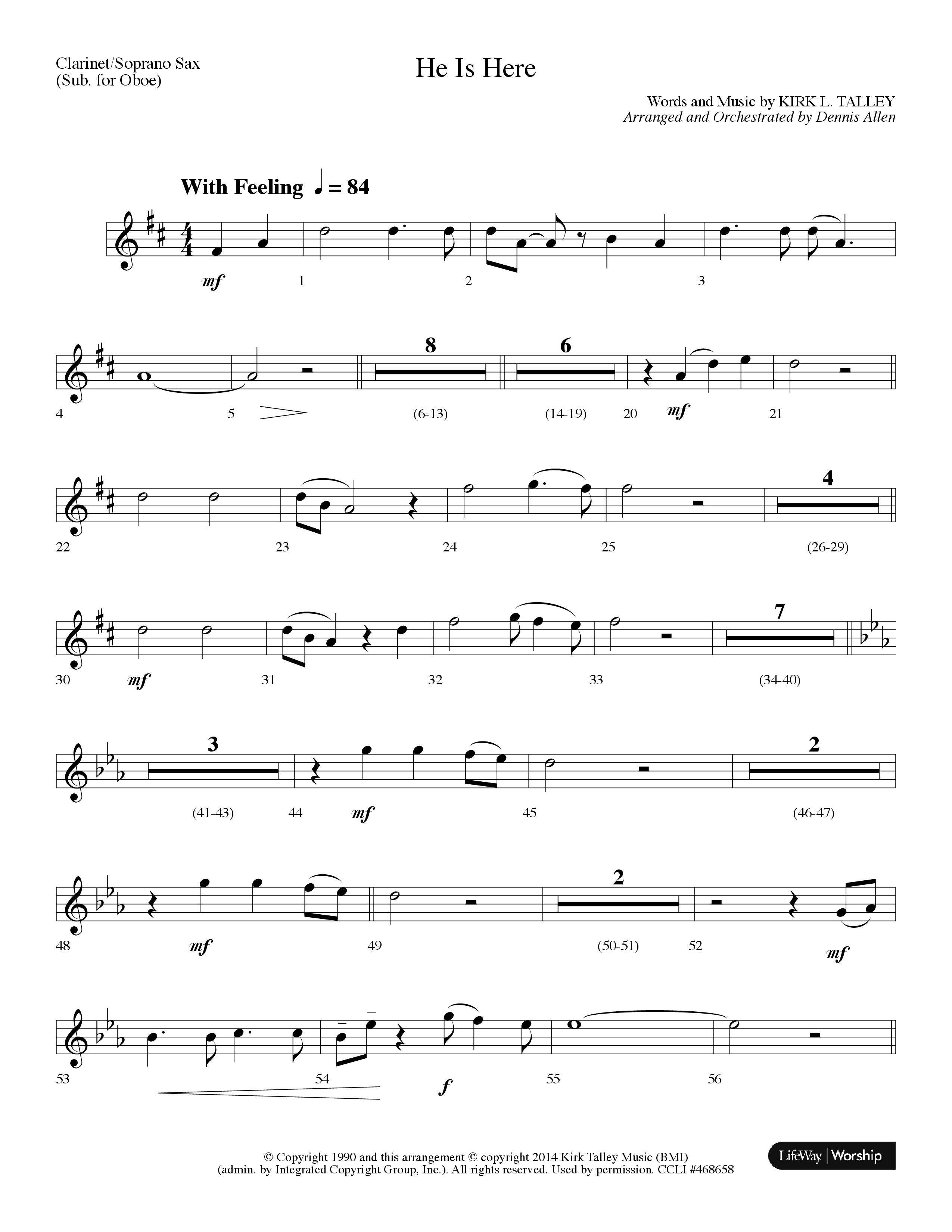 He Is Here (Choral Anthem SATB) Clarinet/Soprano Sax (Lifeway Worship / Arr. Dennis Allen)