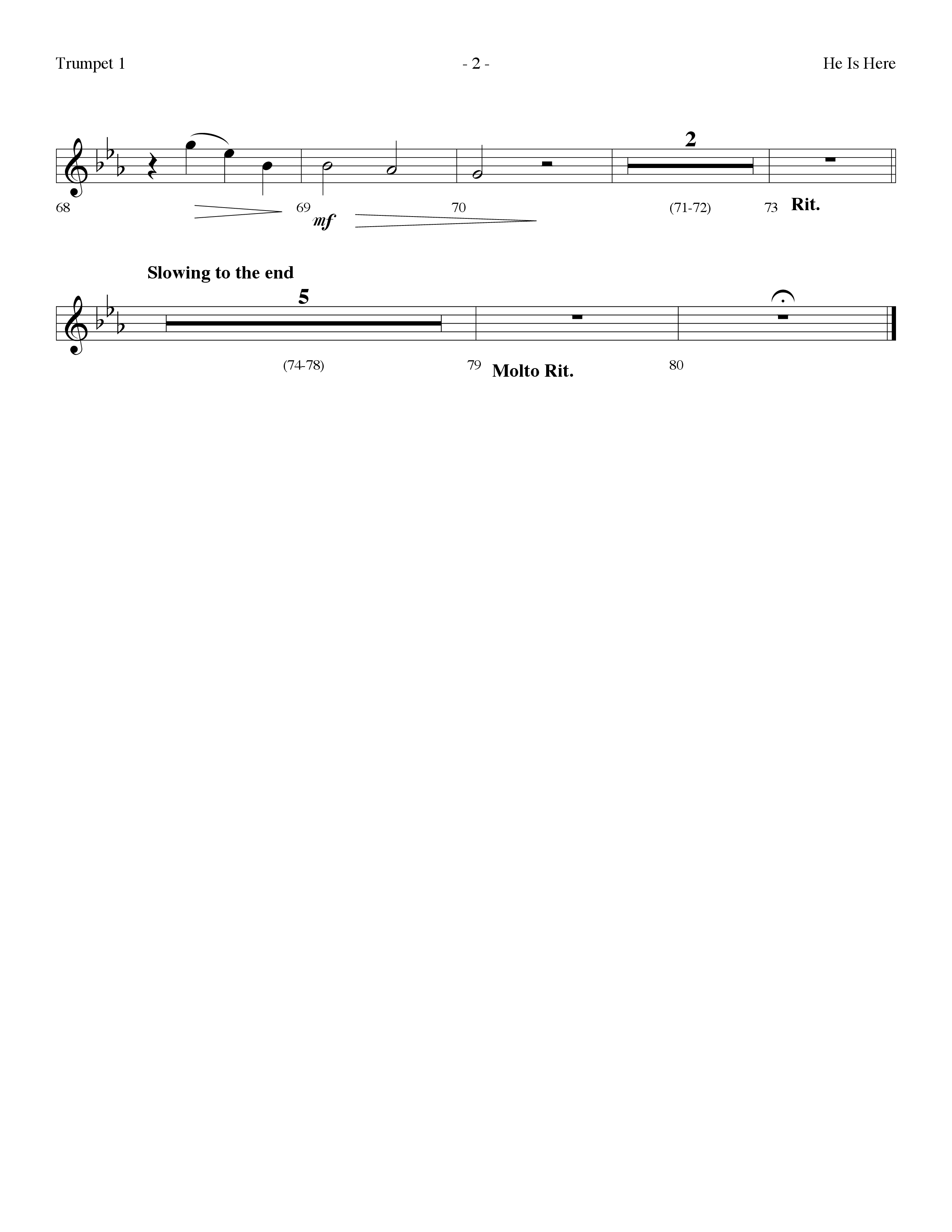 He Is Here (Choral Anthem SATB) Trumpet 1 (Lifeway Worship / Arr. Dennis Allen)