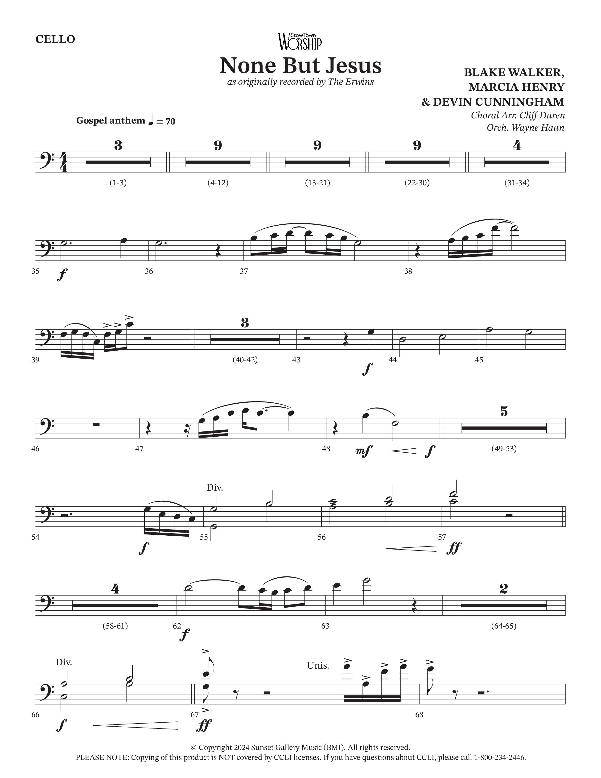 None But Jesus (Choral Anthem SATB) Cello (Arr. Cliff Duren / Orch. Wayne Haun / The Erwins)