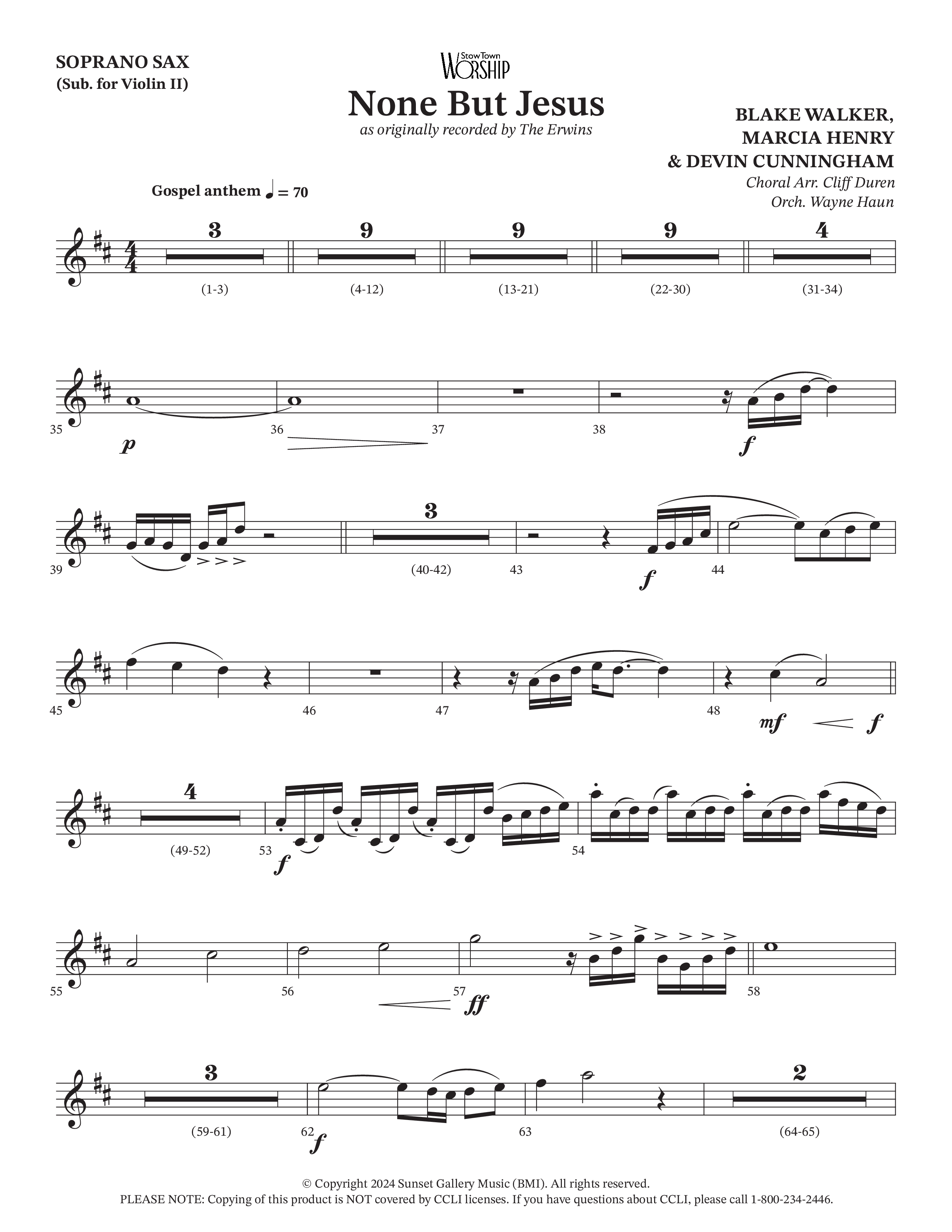 None But Jesus (Choral Anthem SATB) Soprano Sax (Arr. Cliff Duren / Orch. Wayne Haun / The Erwins)