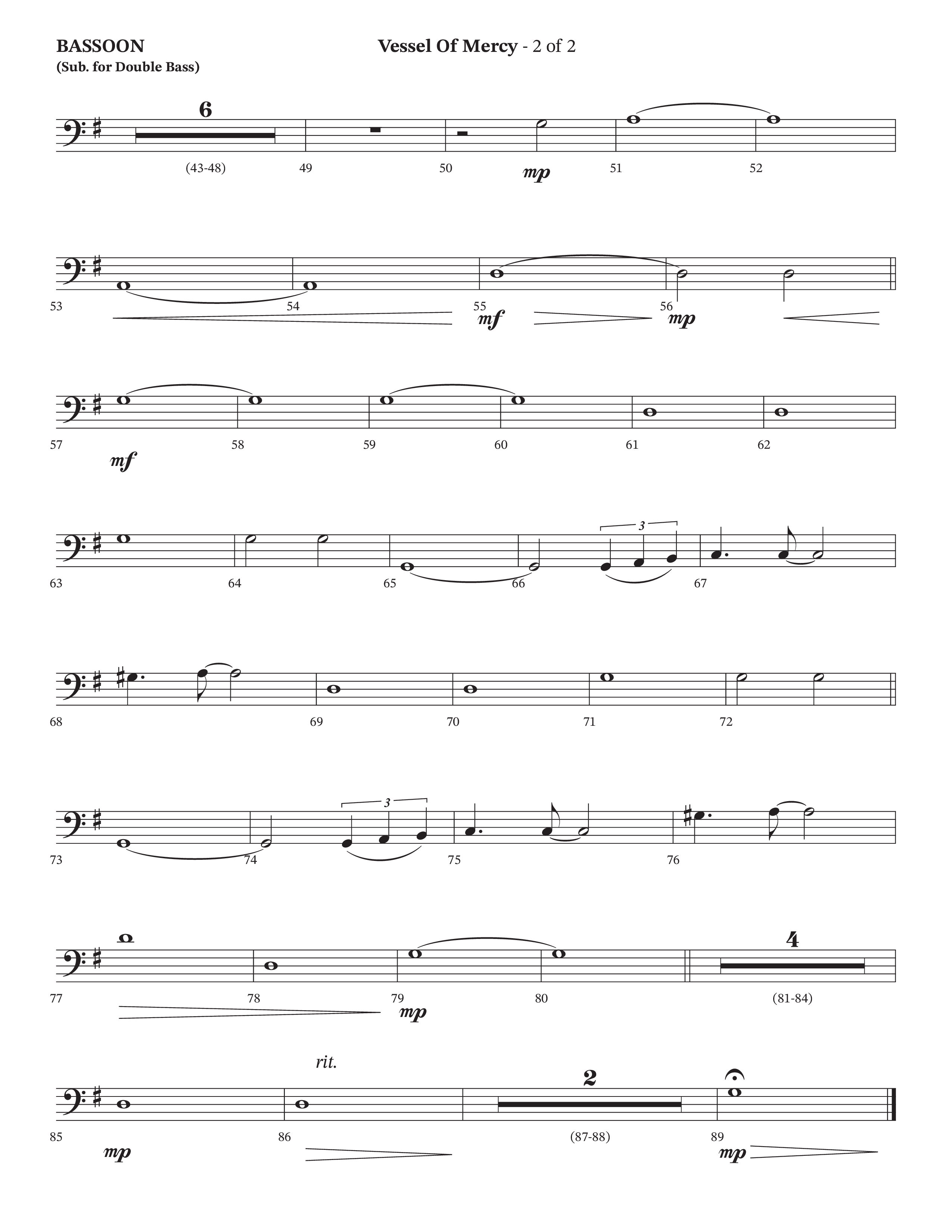 Vessel Of Mercy (Choral Anthem SATB) Bassoon (Arr. Cliff Duren / Orch. Brian Eads / Legacy Five)
