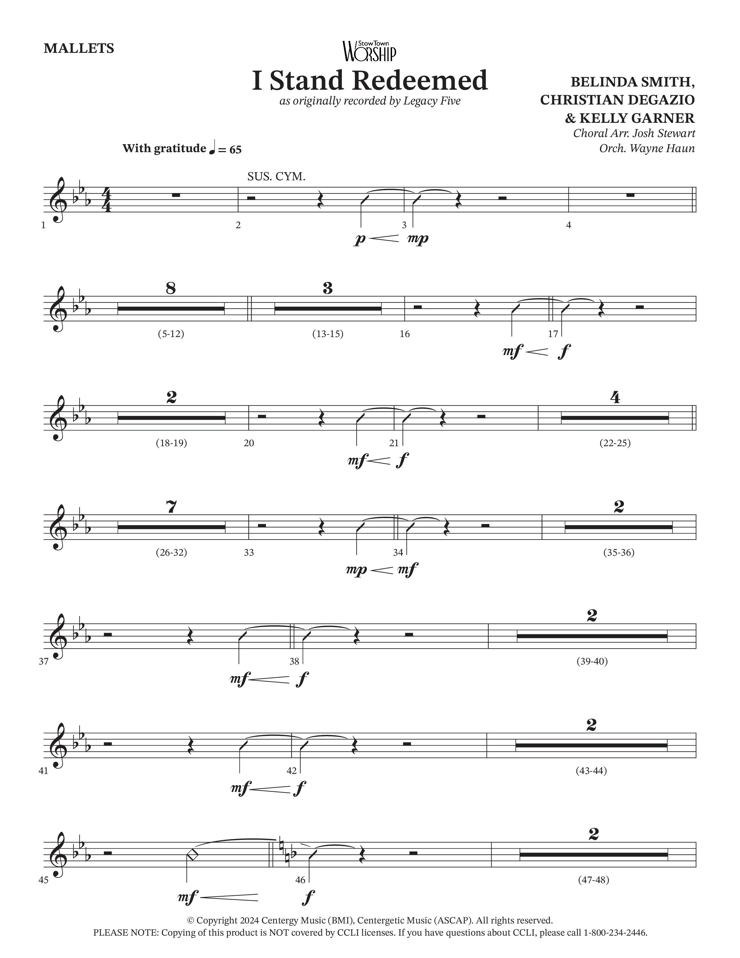 I Stand Redeemed (Choral Anthem SATB) Mallets (Arr. Josh Stewart / Orch. Wayne Haun / Legacy Five)