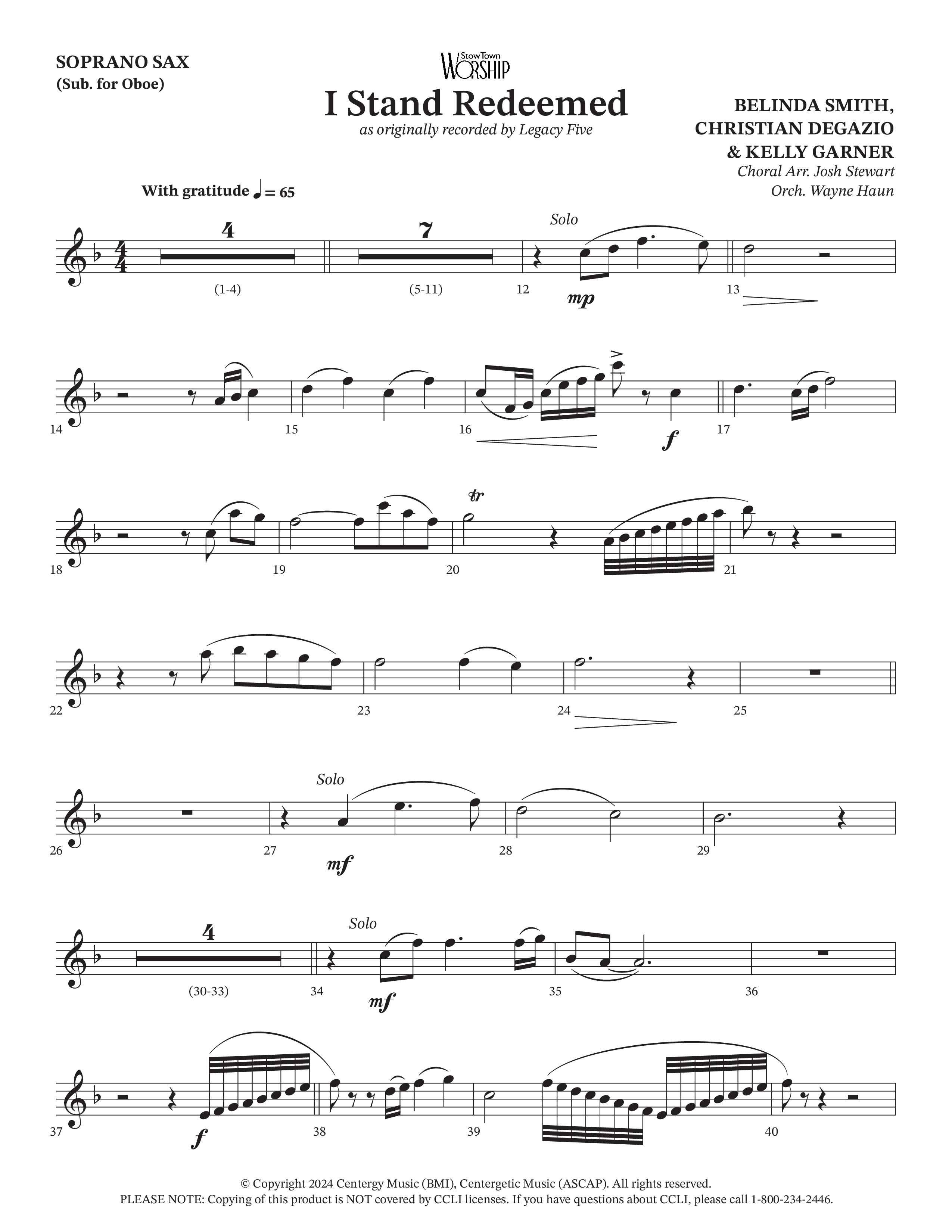 I Stand Redeemed (Choral Anthem SATB) Soprano Sax (Arr. Josh Stewart / Orch. Wayne Haun / Legacy Five)