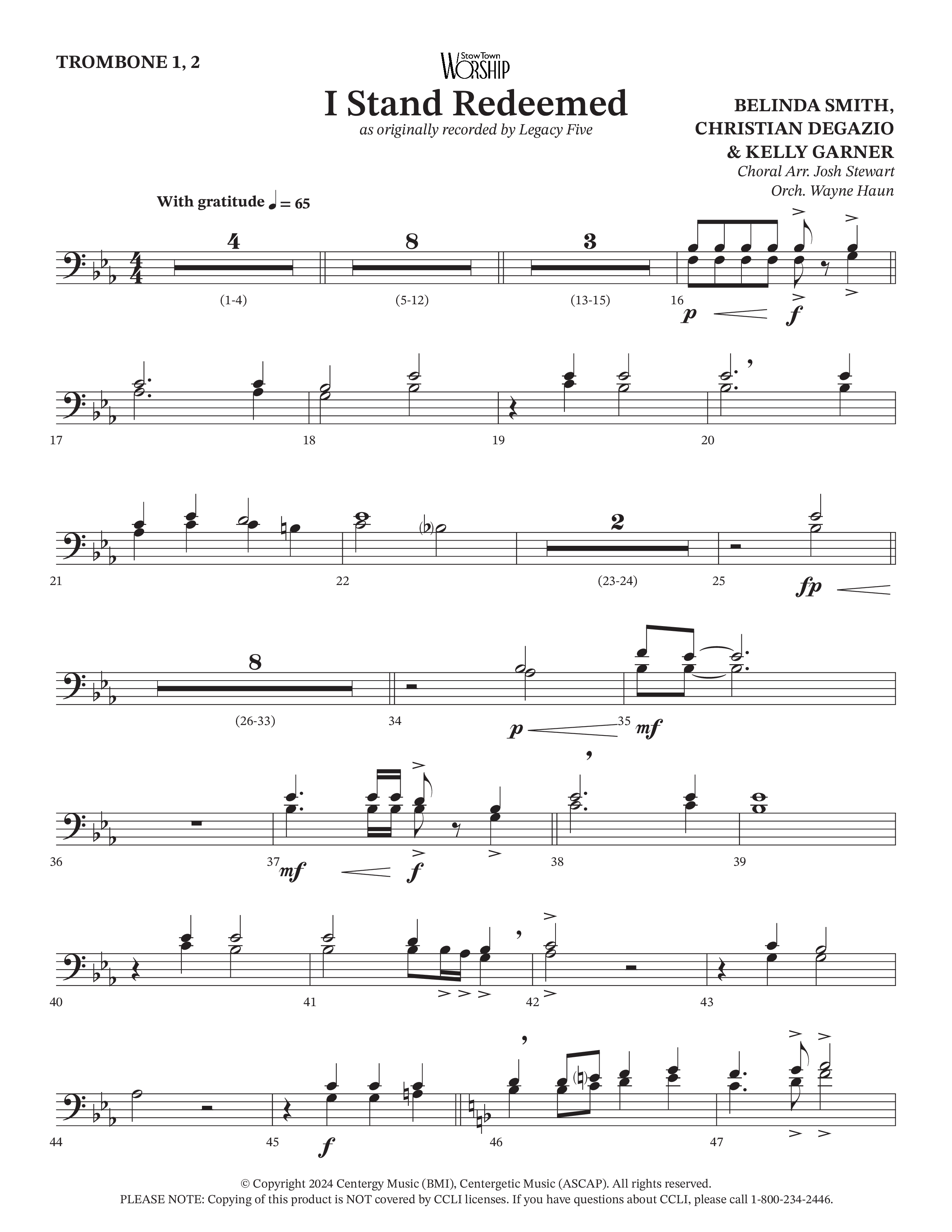 I Stand Redeemed (Choral Anthem SATB) Trombone 1/2 (Arr. Josh Stewart / Orch. Wayne Haun / Legacy Five)