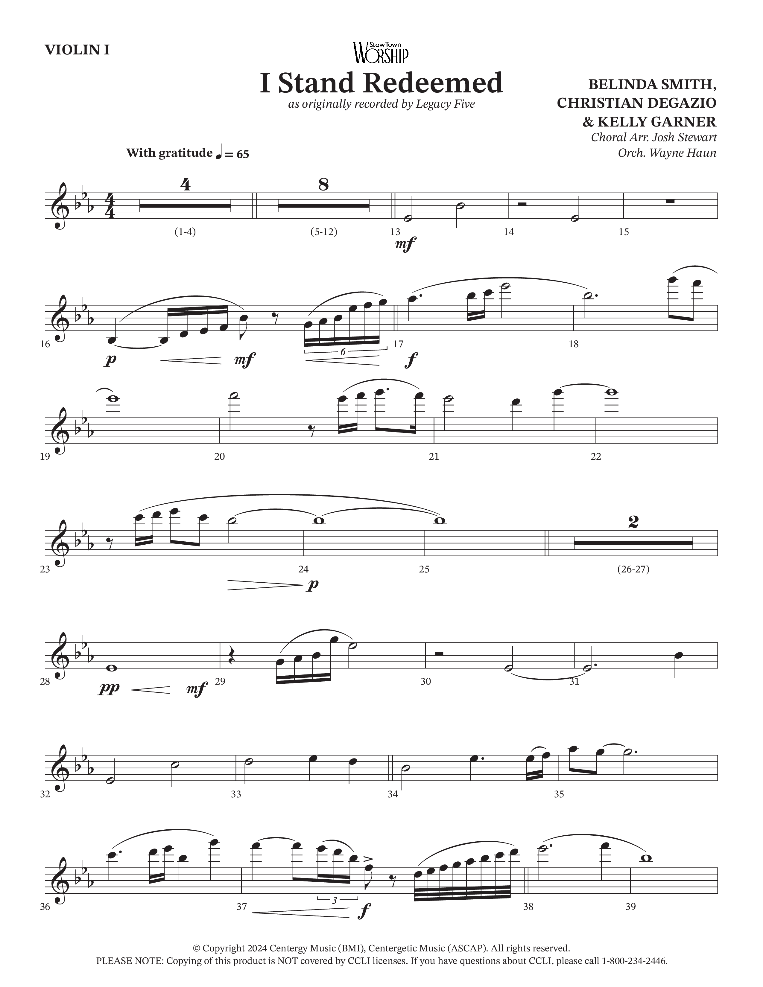 I Stand Redeemed (Choral Anthem SATB) Violin 1 (Arr. Josh Stewart / Orch. Wayne Haun / Legacy Five)