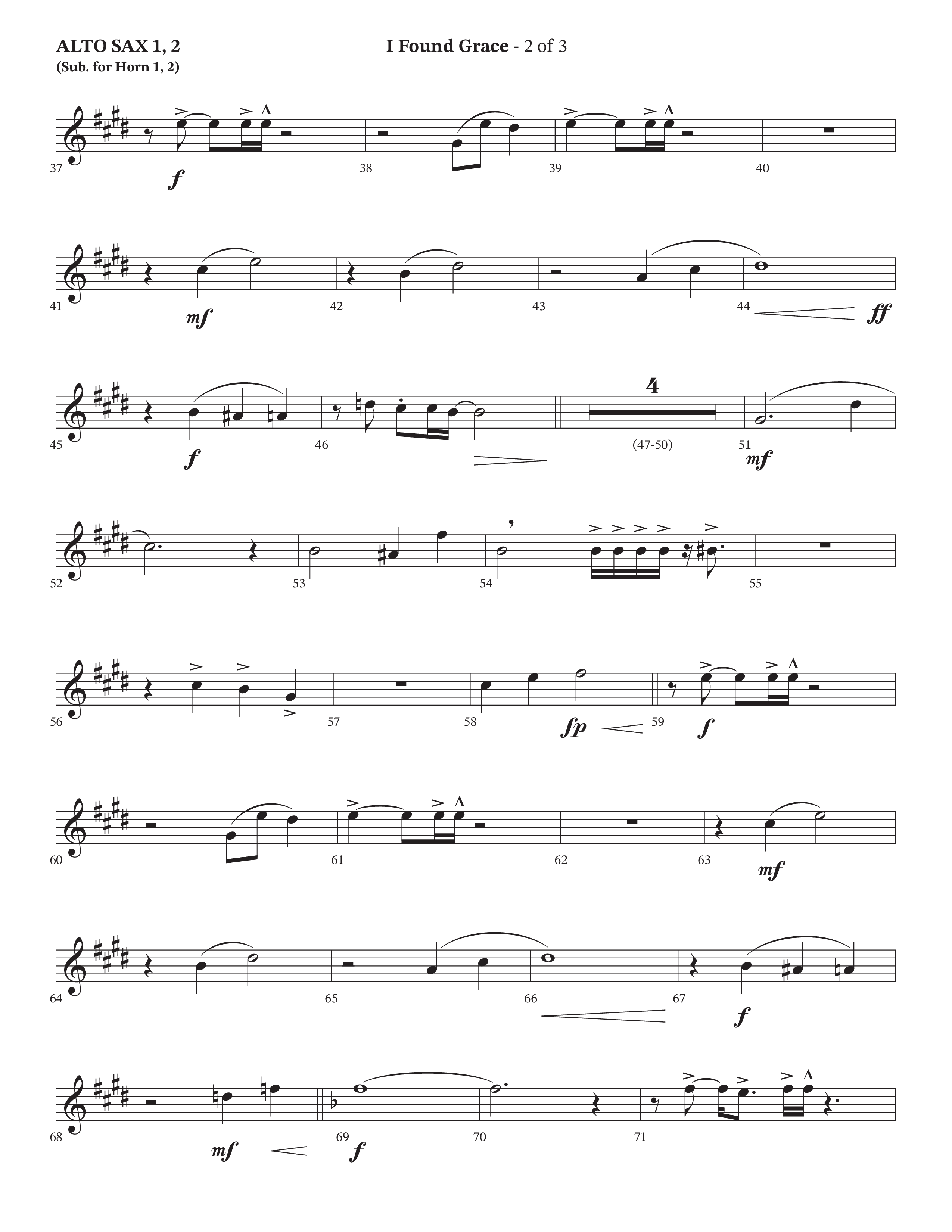 I Found Grace (Choral Anthem SATB) Alto Sax 1/2 (Arr. Josh Stewart / Orch. Wayne Haun / Legacy Five)