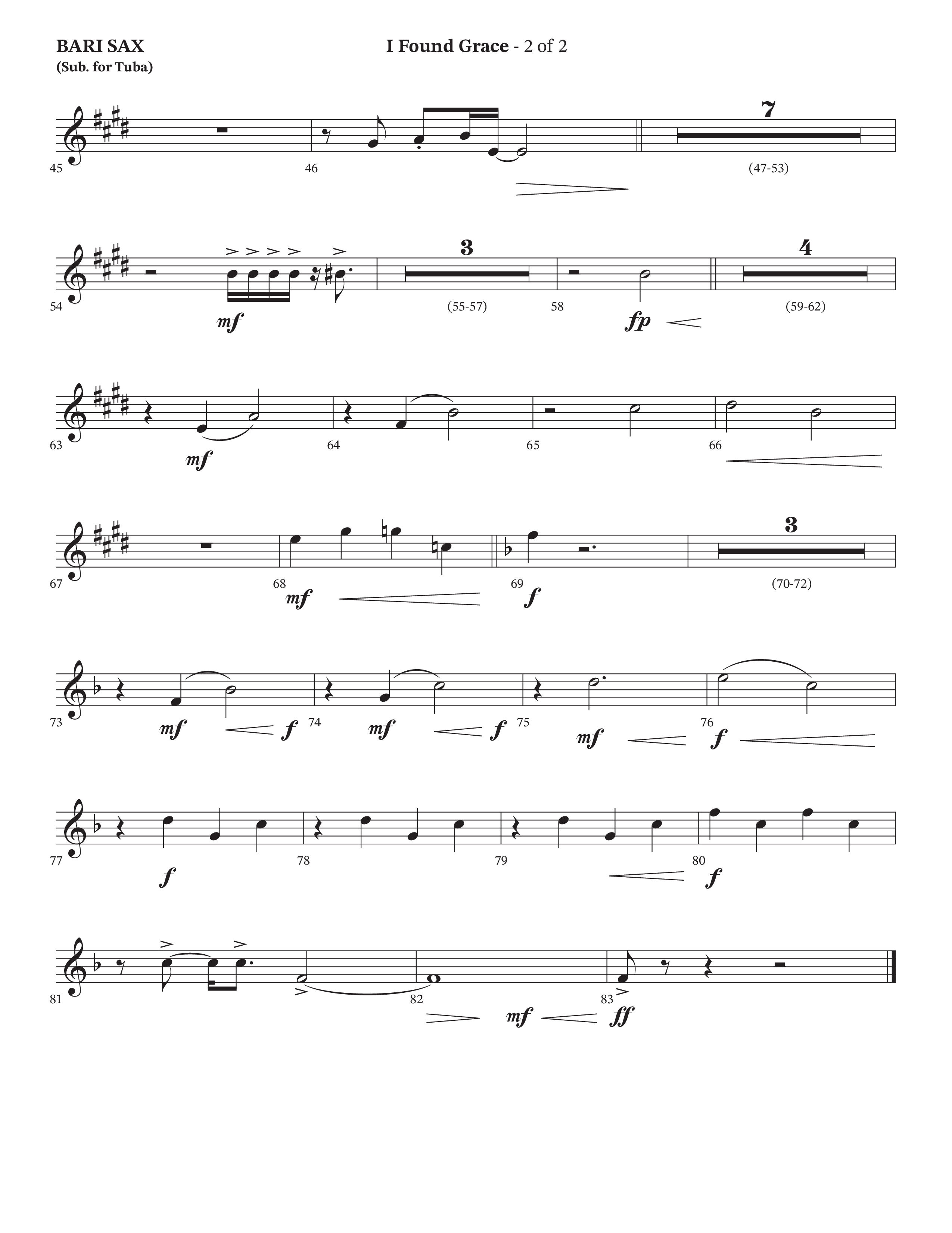 I Found Grace (Choral Anthem SATB) Bari Sax (Arr. Josh Stewart / Orch. Wayne Haun / Legacy Five)