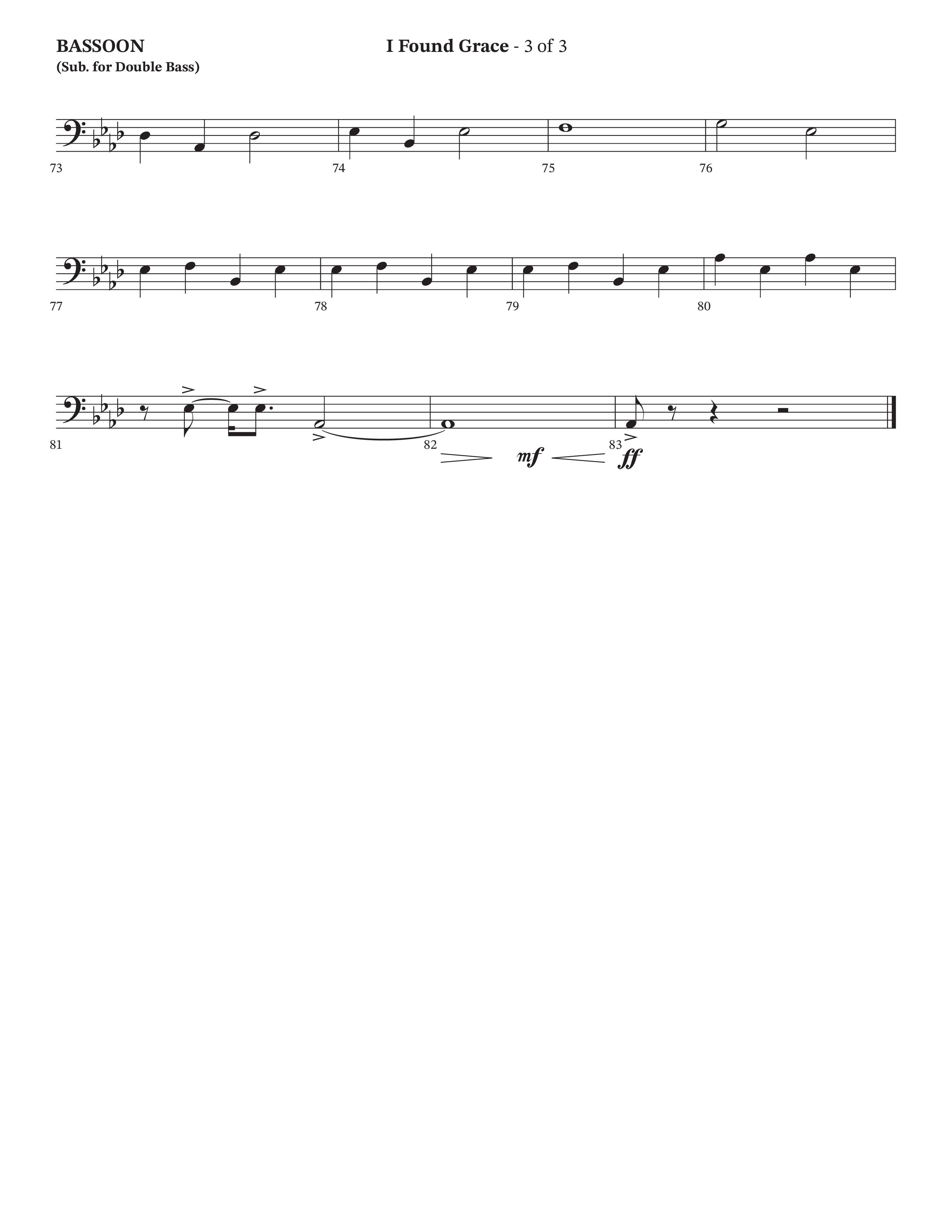 I Found Grace (Choral Anthem SATB) Bassoon (Arr. Josh Stewart / Orch. Wayne Haun / Legacy Five)