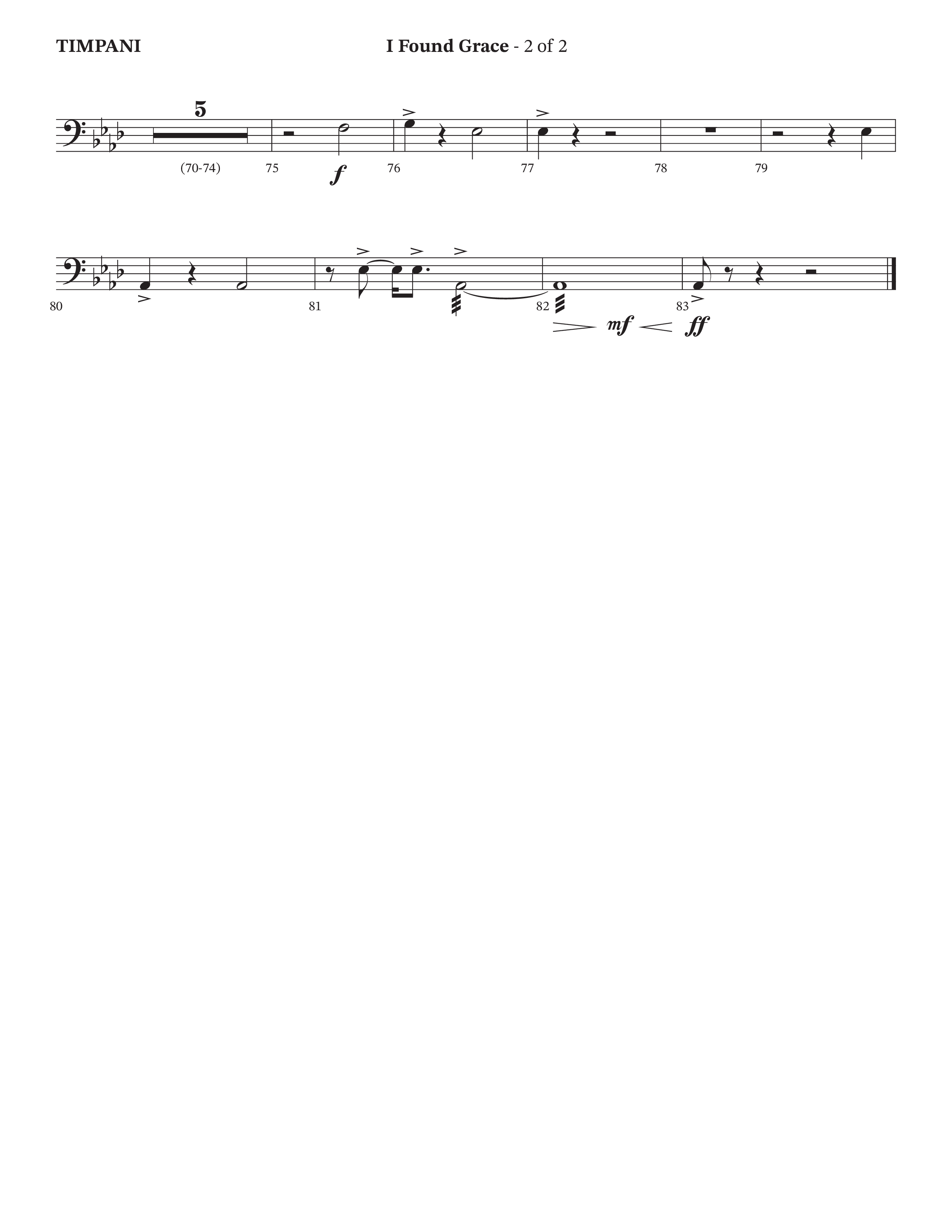I Found Grace (Choral Anthem SATB) Timpani (Arr. Josh Stewart / Orch. Wayne Haun / Legacy Five)