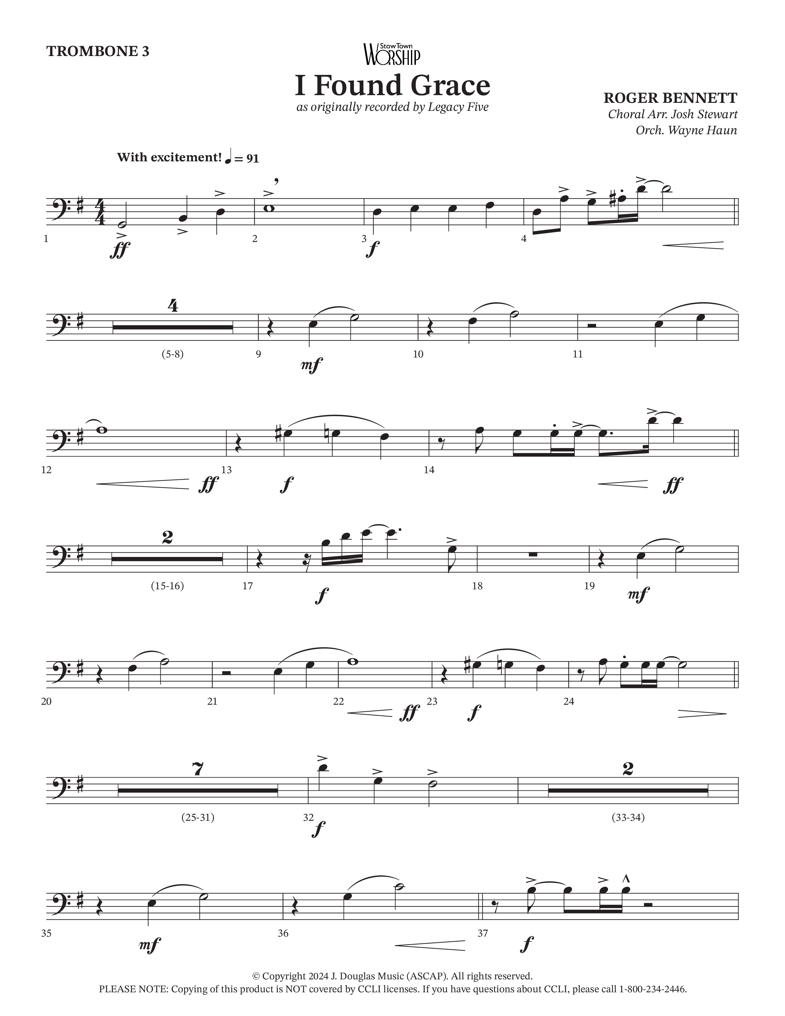 I Found Grace (Choral Anthem SATB) Trombone 3 (Arr. Josh Stewart / Orch. Wayne Haun / Legacy Five)