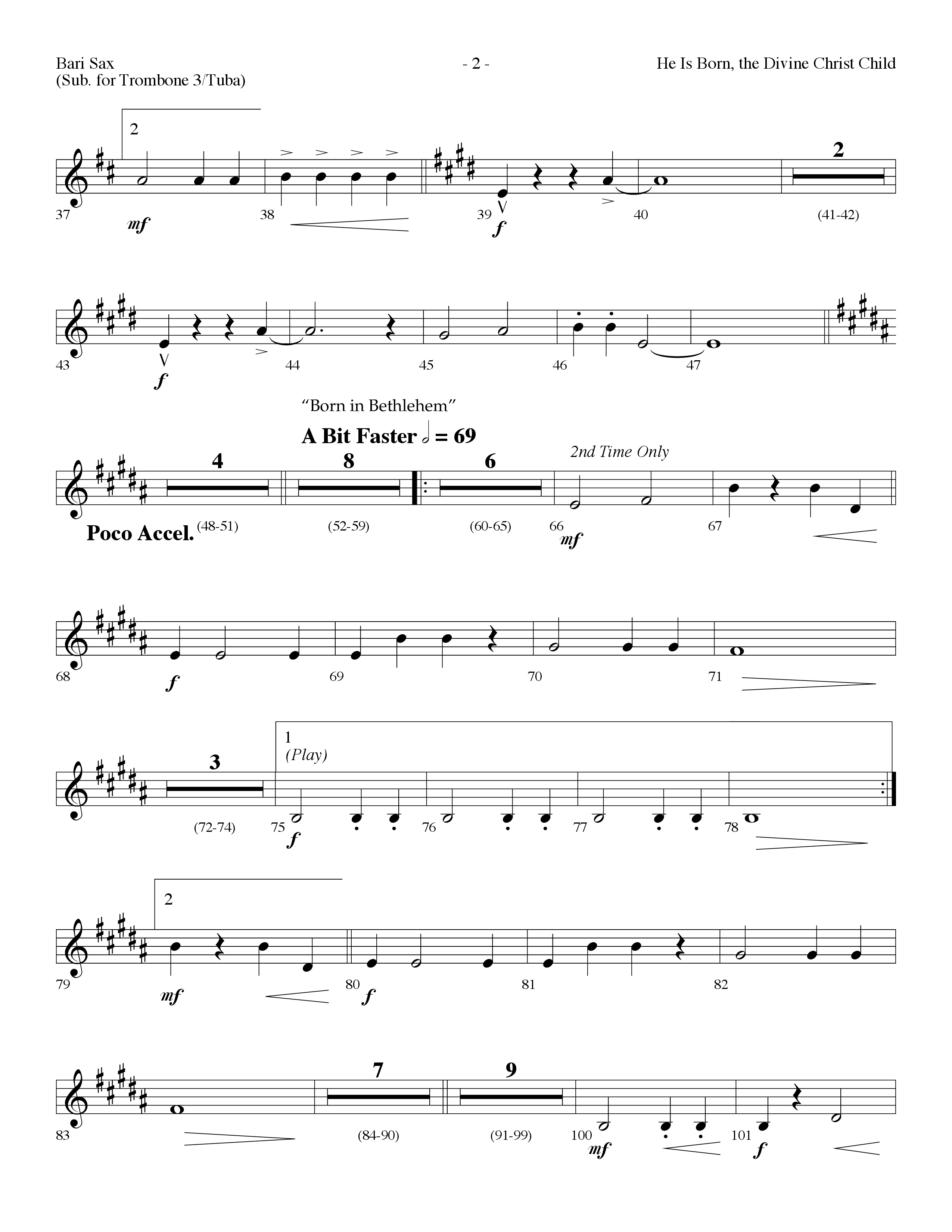 He is Born, the Divine Christ Child with Born in Bethlehem (Choral Anthem SATB) Bari Sax (Lifeway Choral / Arr. Dennis Allen)