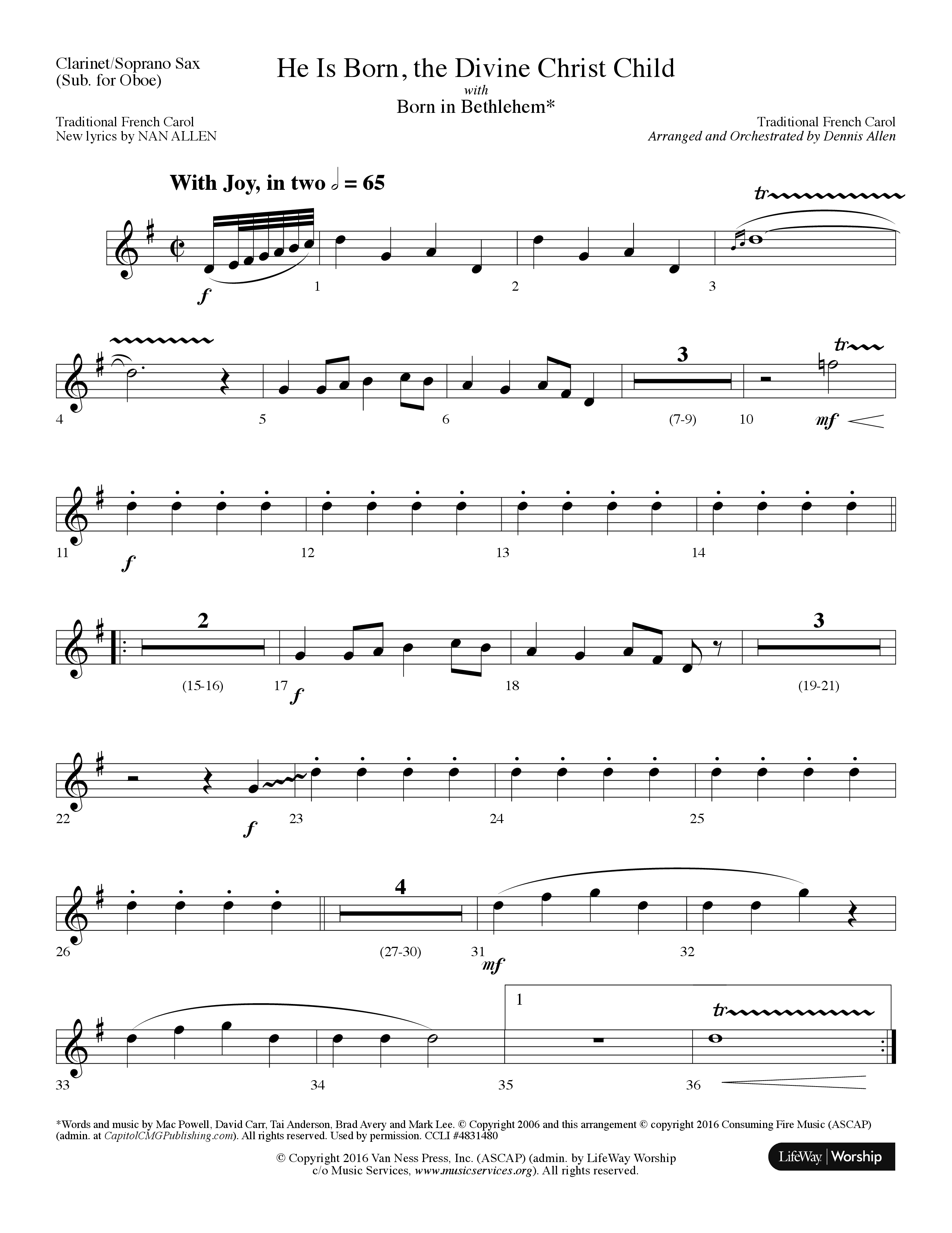 He is Born, the Divine Christ Child with Born in Bethlehem (Choral Anthem SATB) Clarinet/Soprano Sax (Lifeway Choral / Arr. Dennis Allen)