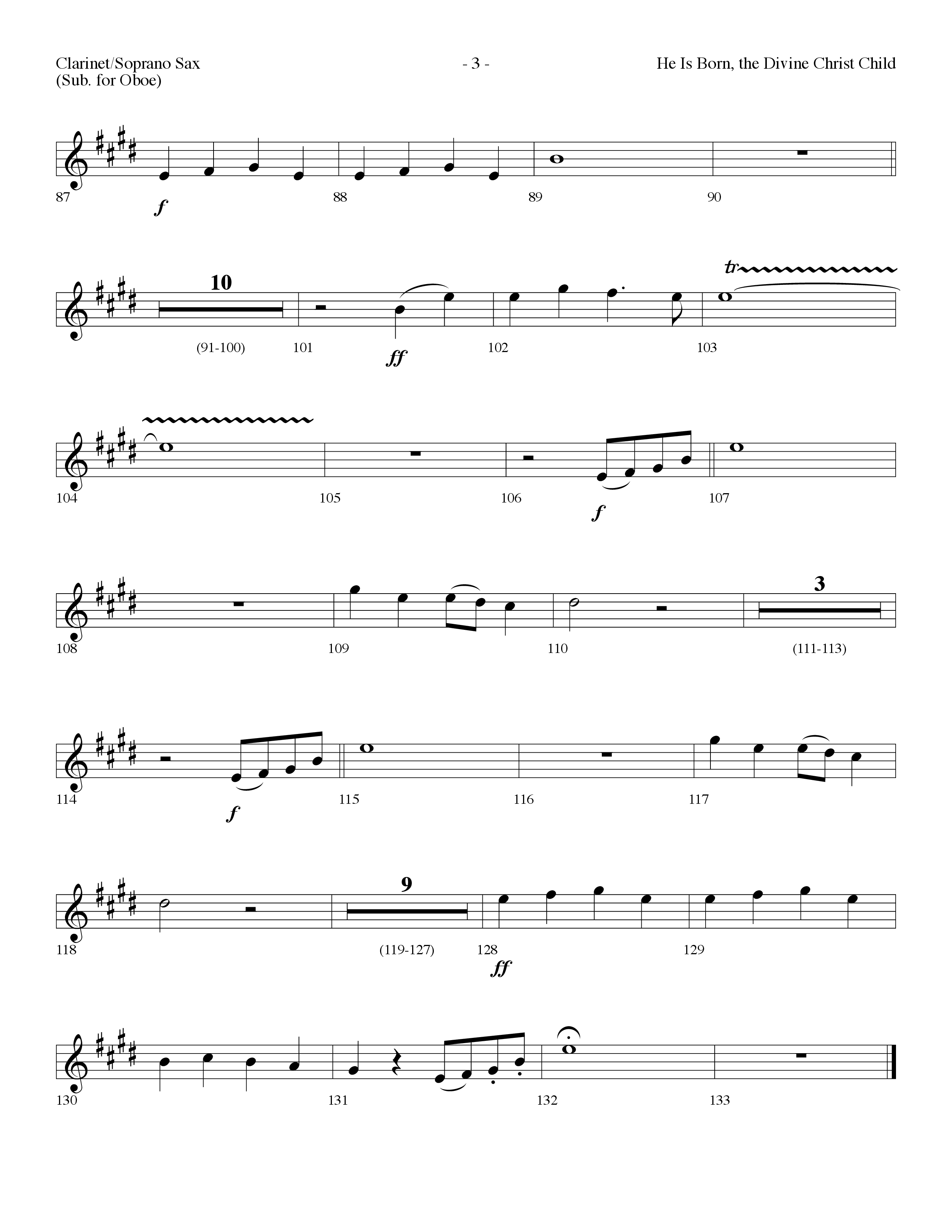 He is Born, the Divine Christ Child with Born in Bethlehem (Choral Anthem SATB) Clarinet/Soprano Sax (Lifeway Choral / Arr. Dennis Allen)