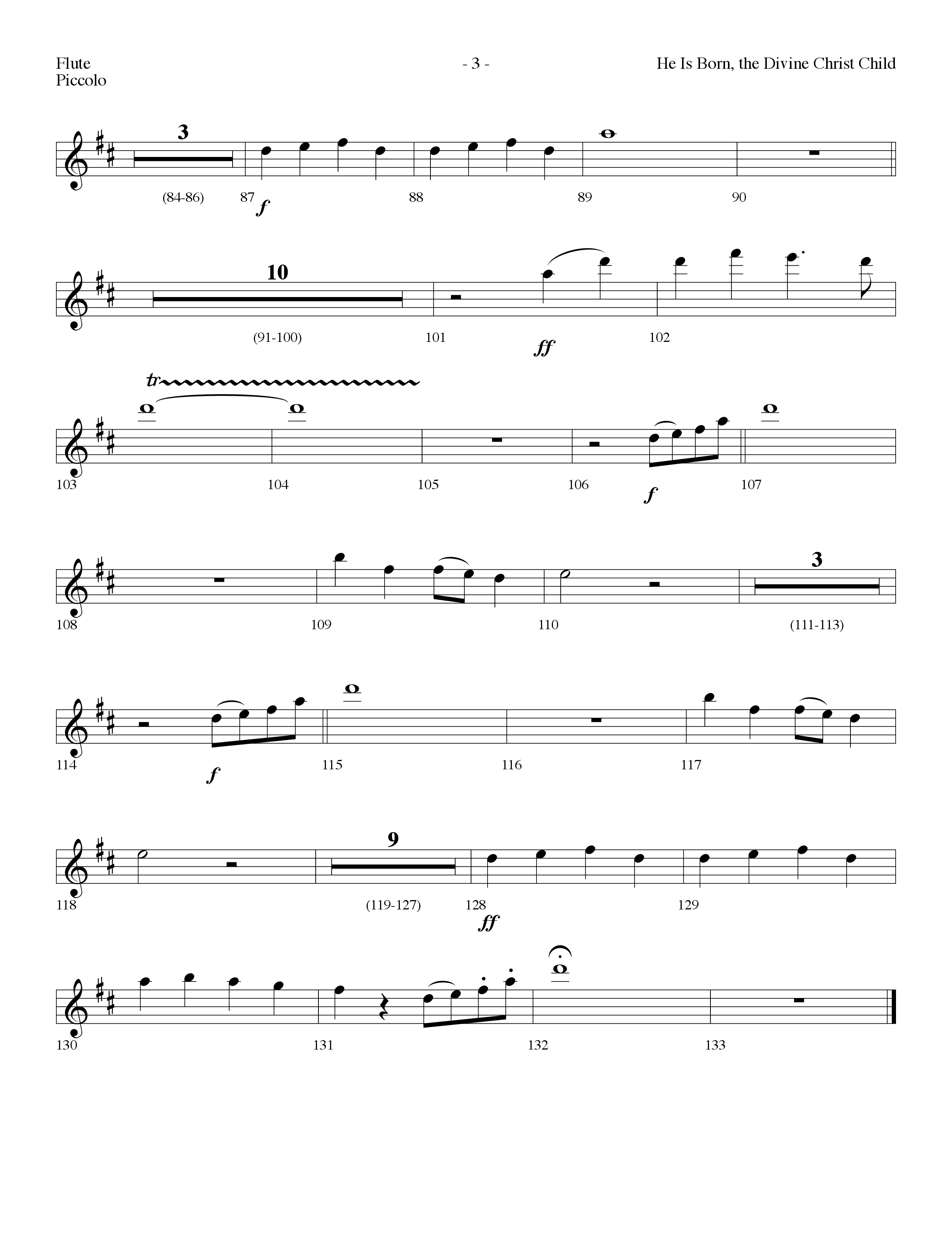 He is Born, the Divine Christ Child with Born in Bethlehem (Choral Anthem SATB) Flute/Piccolo (Lifeway Choral / Arr. Dennis Allen)