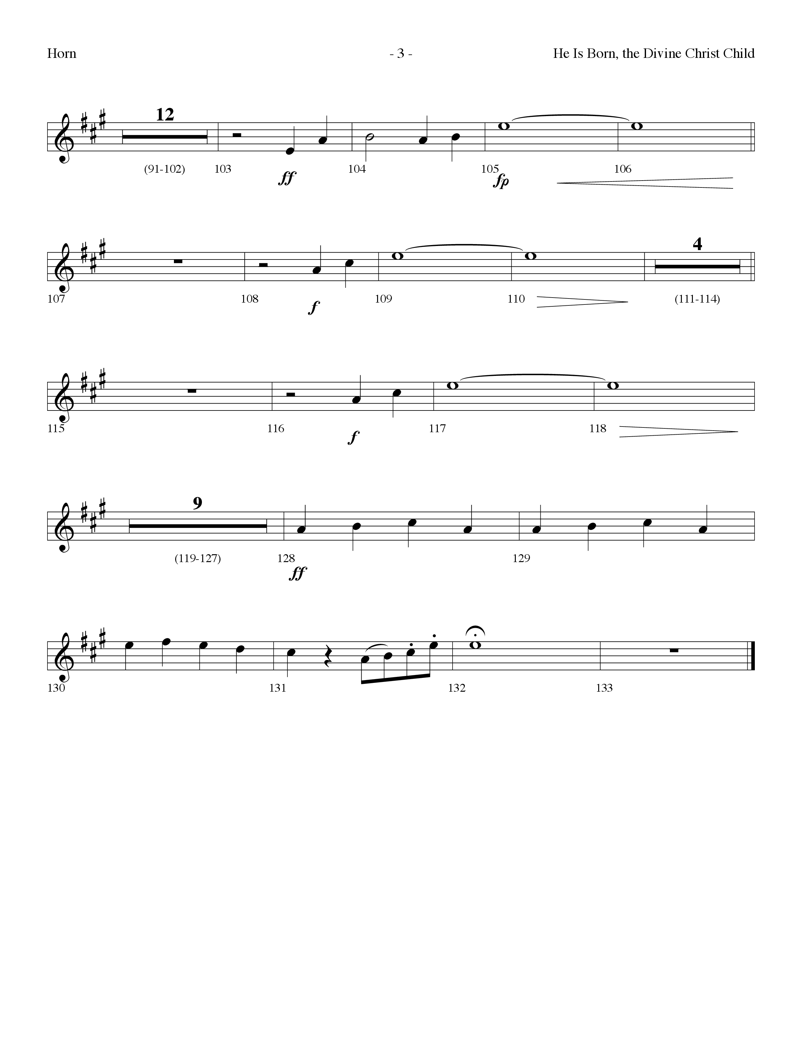 He is Born, the Divine Christ Child with Born in Bethlehem (Choral Anthem SATB) French Horn (Lifeway Choral / Arr. Dennis Allen)