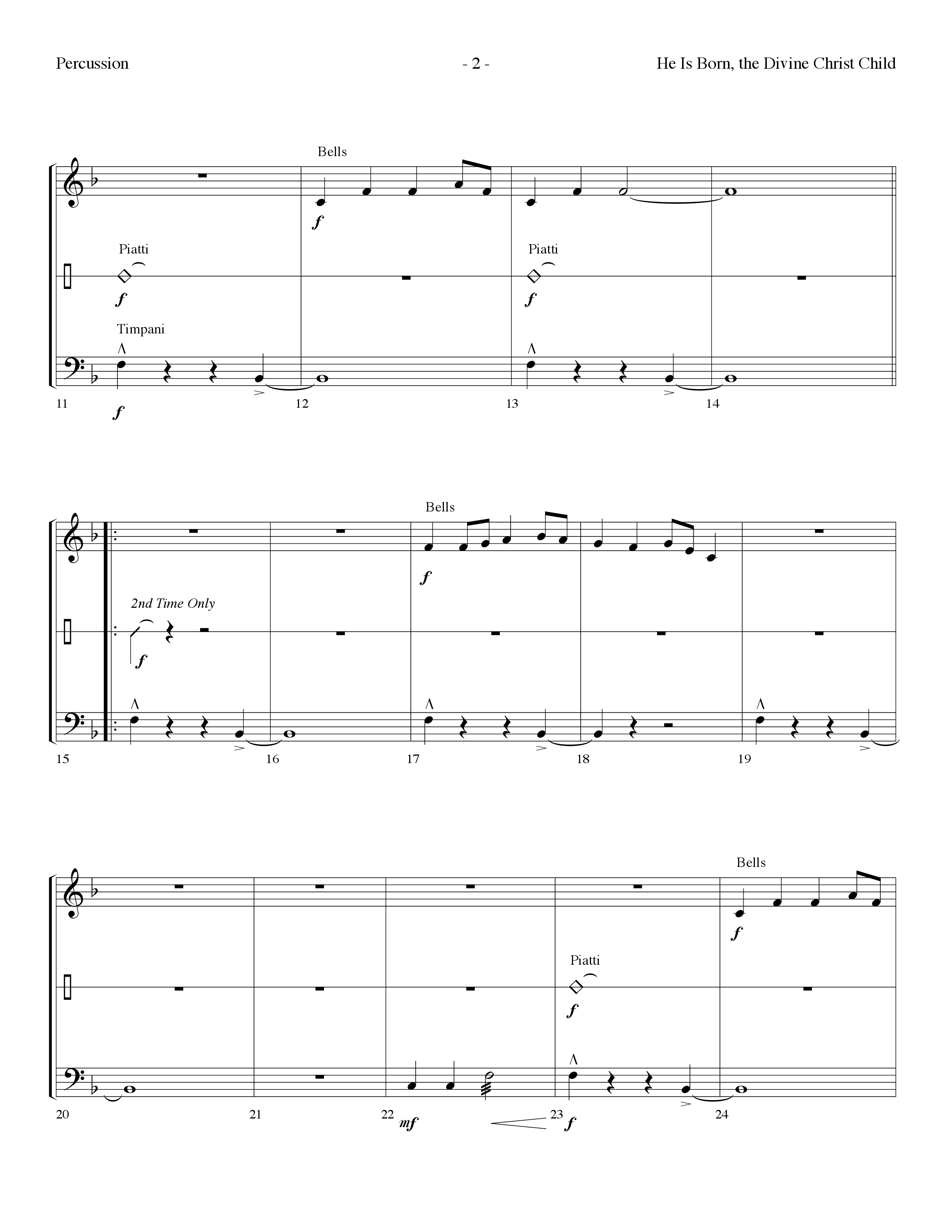 He is Born, the Divine Christ Child with Born in Bethlehem (Choral Anthem SATB) Percussion (Lifeway Choral / Arr. Dennis Allen)