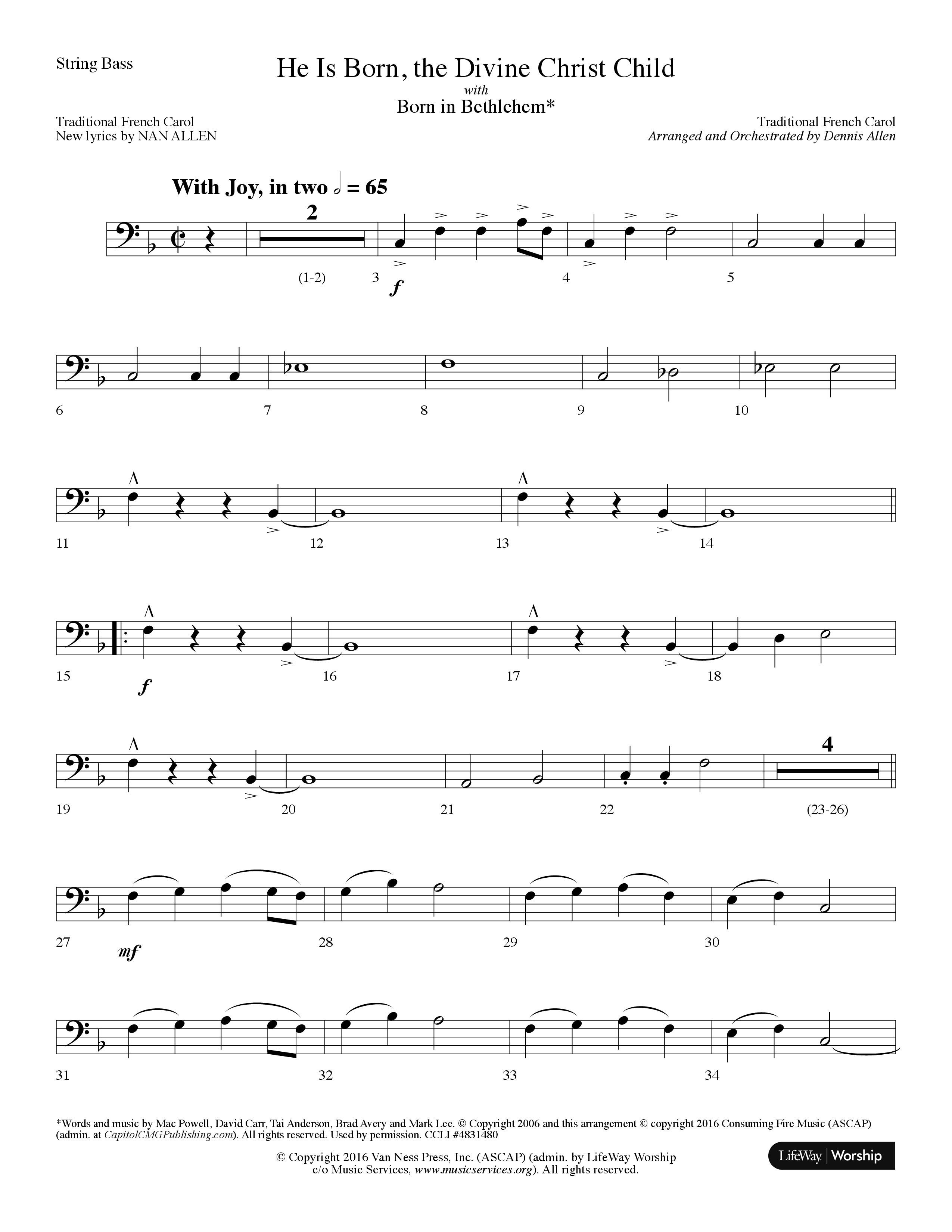 He is Born, the Divine Christ Child with Born in Bethlehem (Choral Anthem SATB) String Bass (Lifeway Choral / Arr. Dennis Allen)