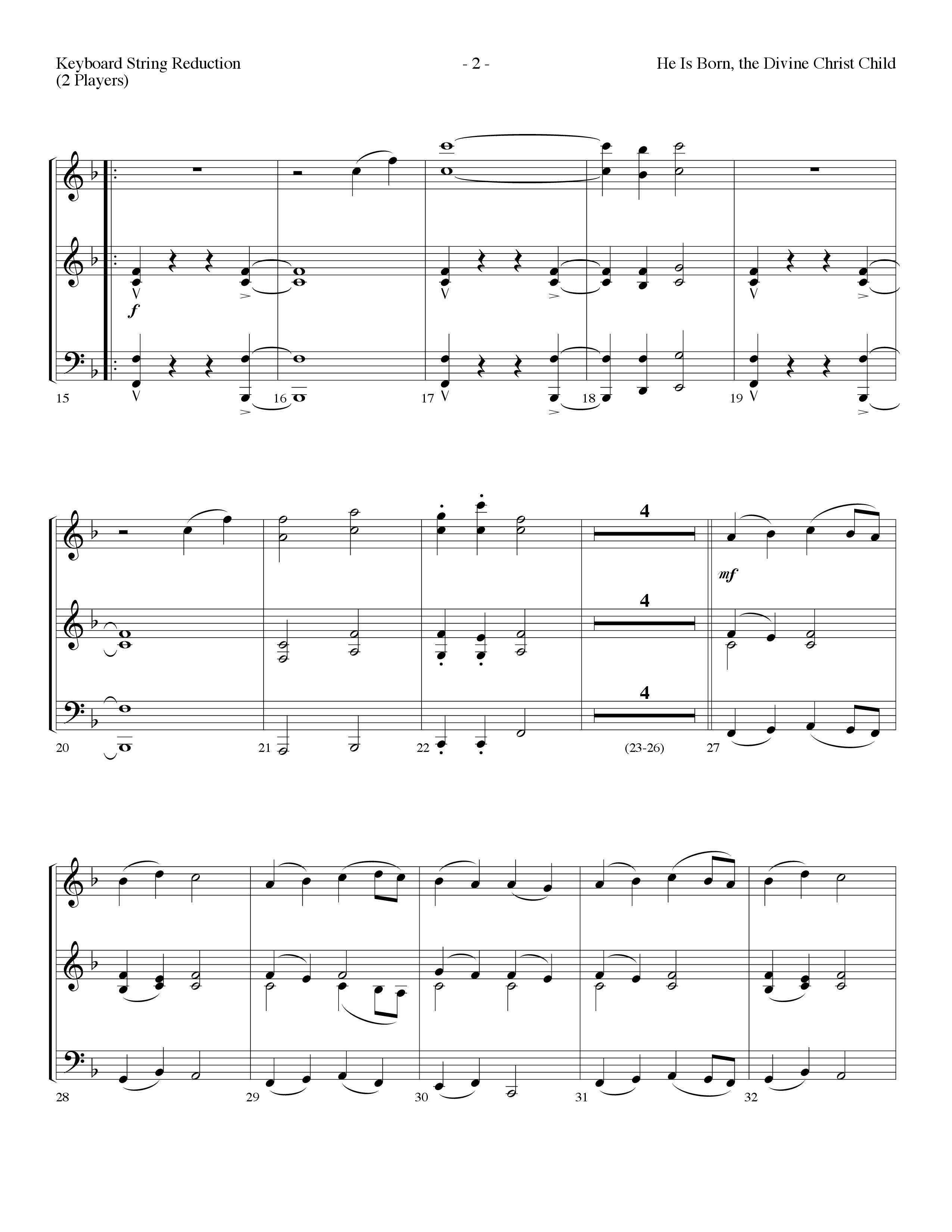 He is Born, the Divine Christ Child with Born in Bethlehem (Choral Anthem SATB) String Reduction (Lifeway Choral / Arr. Dennis Allen)