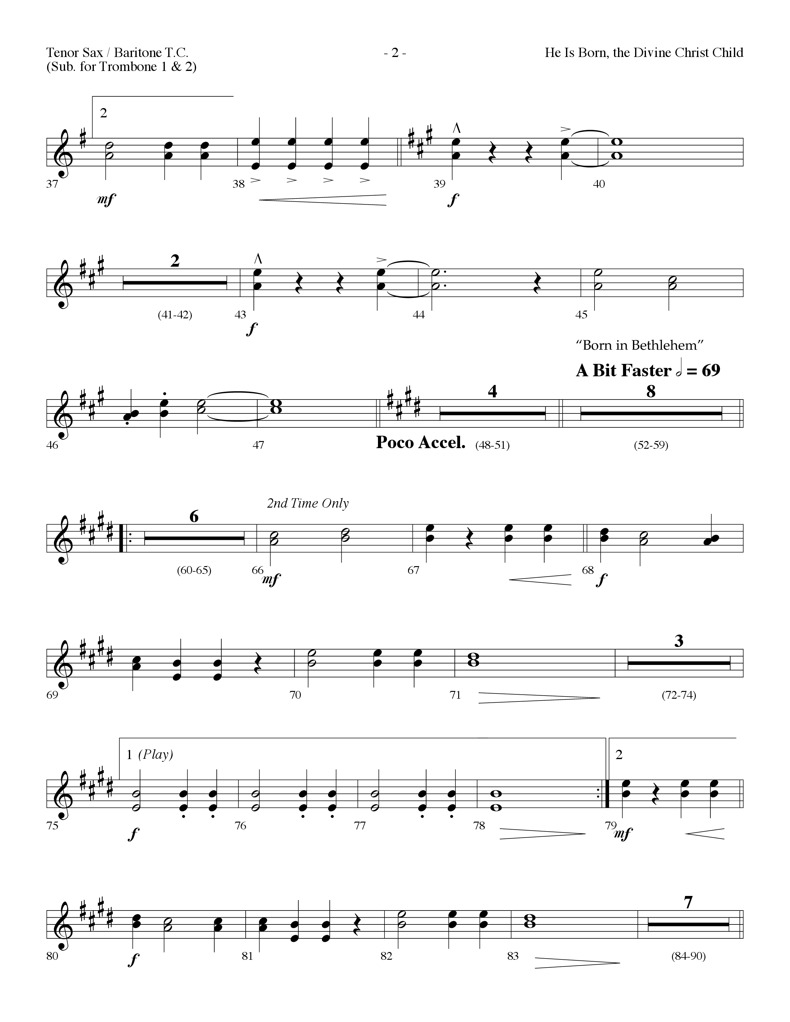 He is Born, the Divine Christ Child with Born in Bethlehem (Choral Anthem SATB) Tenor Sax/Baritone T.C. (Lifeway Choral / Arr. Dennis Allen)