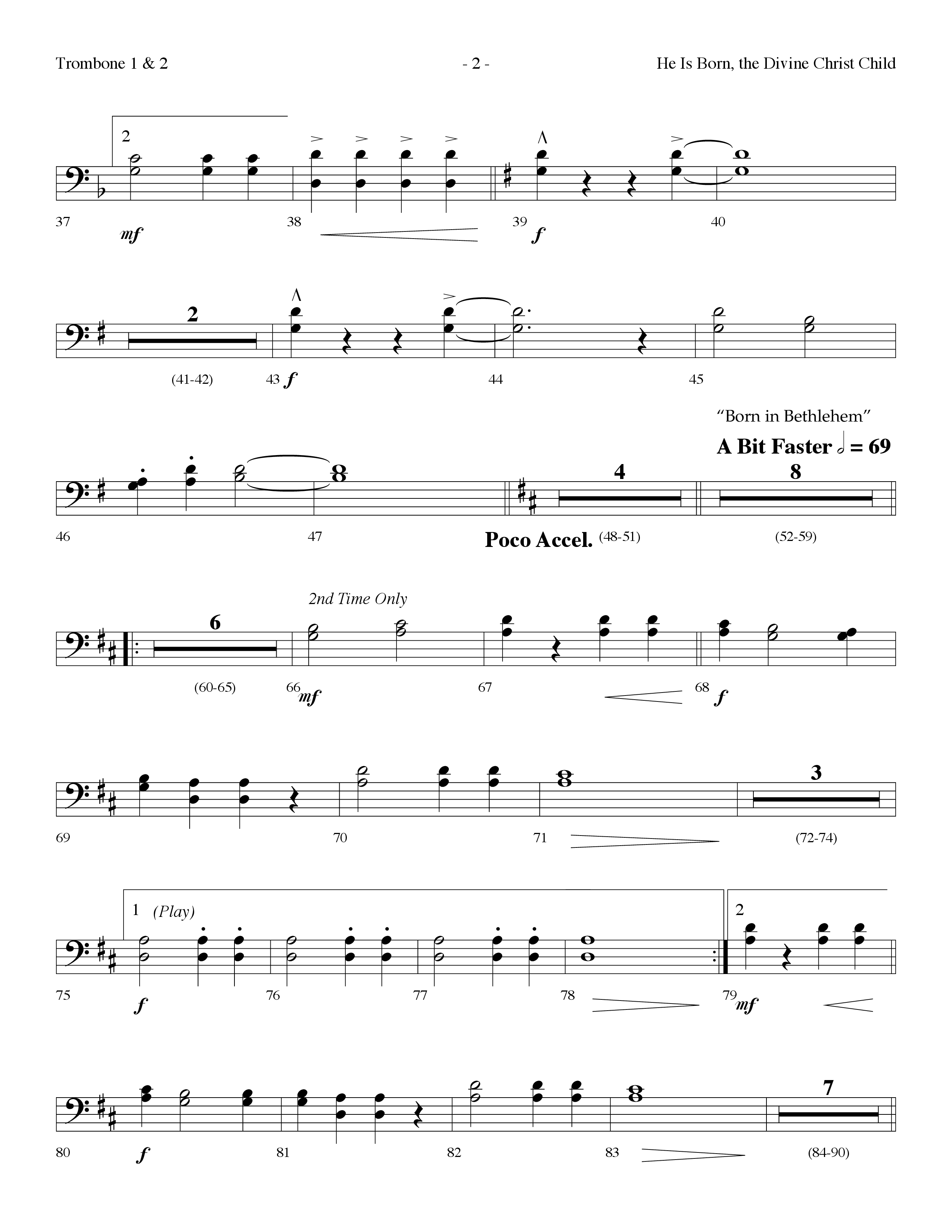 He is Born, the Divine Christ Child with Born in Bethlehem (Choral Anthem SATB) Trombone 1/2 (Lifeway Choral / Arr. Dennis Allen)