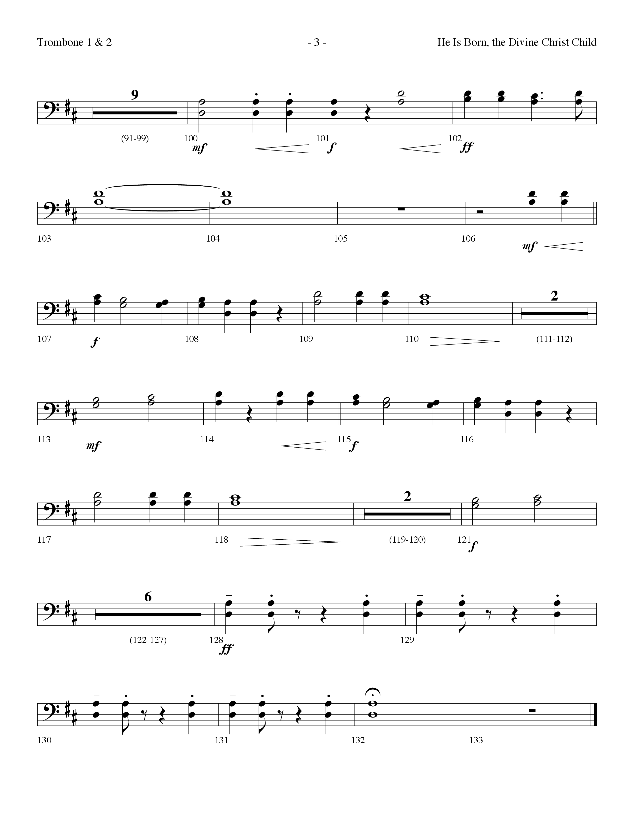 He is Born, the Divine Christ Child with Born in Bethlehem (Choral Anthem SATB) Trombone 1/2 (Lifeway Choral / Arr. Dennis Allen)