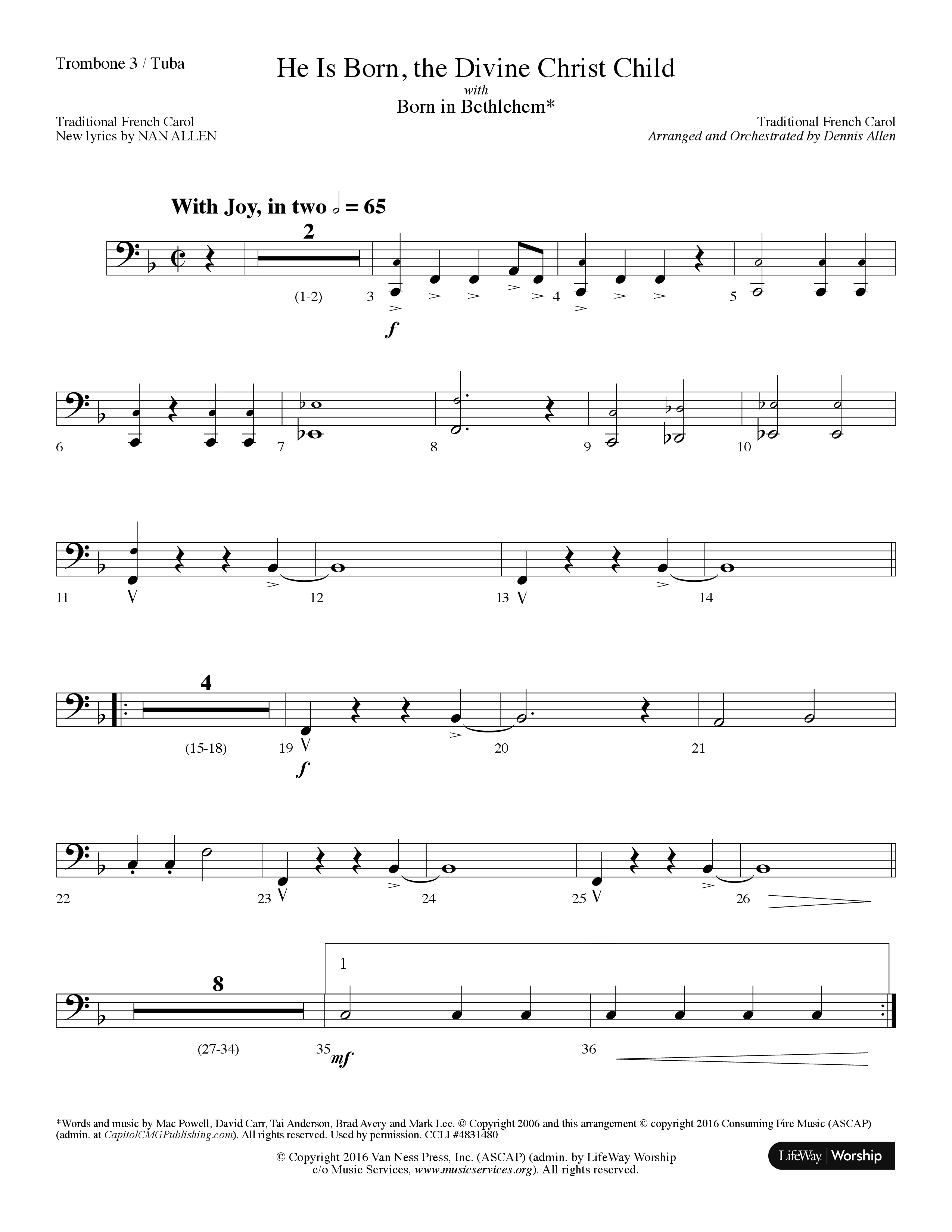 He is Born, the Divine Christ Child with Born in Bethlehem (Choral Anthem SATB) Trombone 3/Tuba (Lifeway Choral / Arr. Dennis Allen)