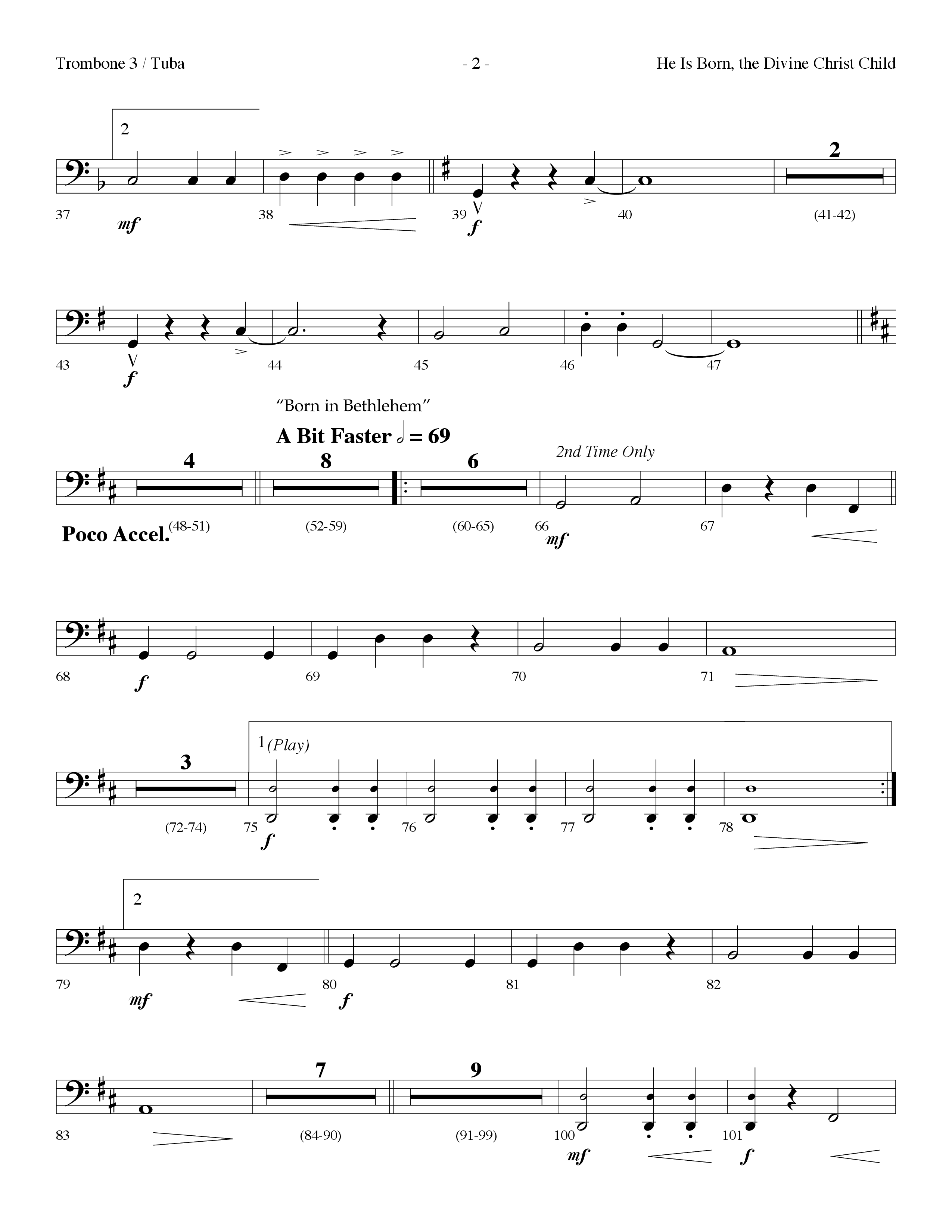 He is Born, the Divine Christ Child with Born in Bethlehem (Choral Anthem SATB) Trombone 3/Tuba (Lifeway Choral / Arr. Dennis Allen)