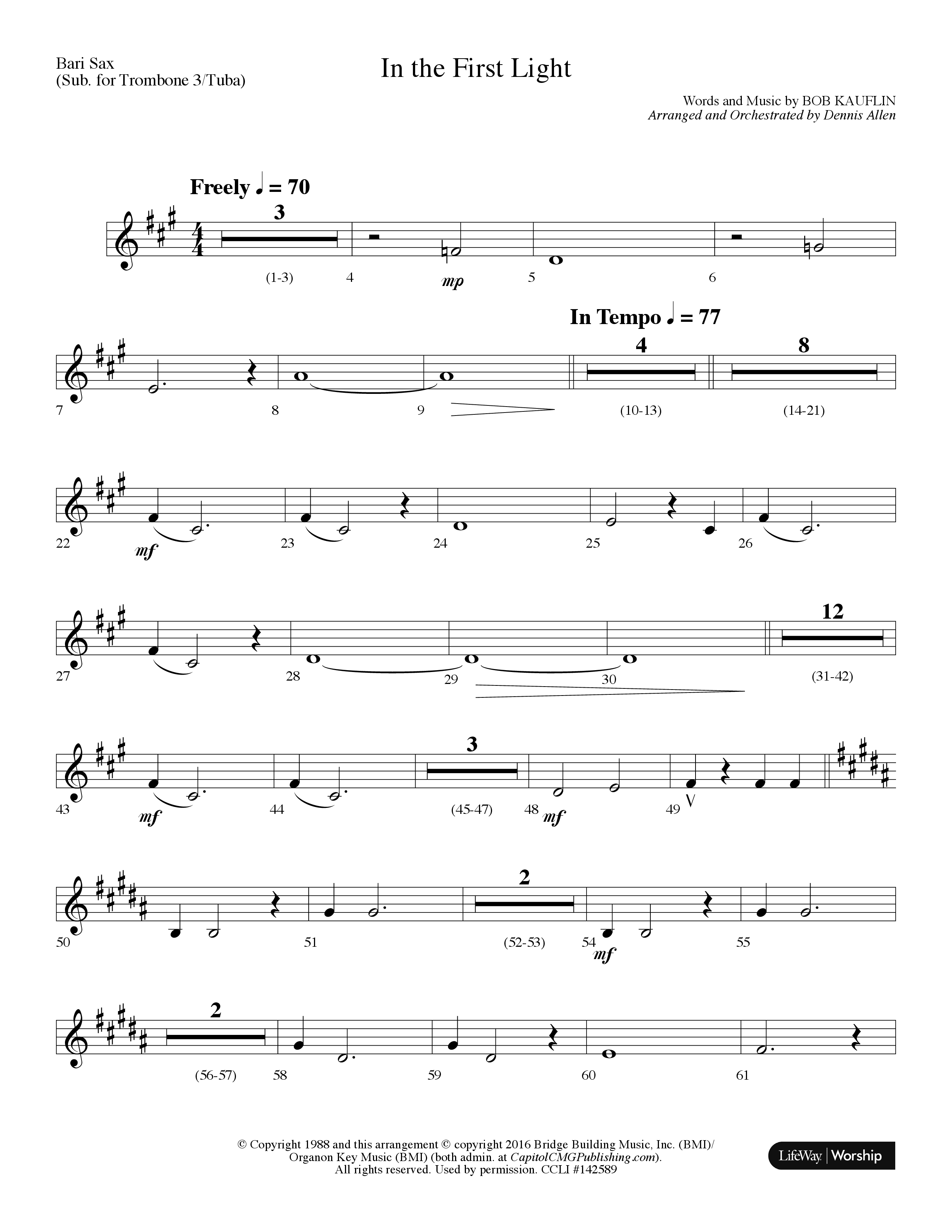 In The First Light (Choral Anthem SATB) Bari Sax (Lifeway Choral / Arr. Dennis Allen)