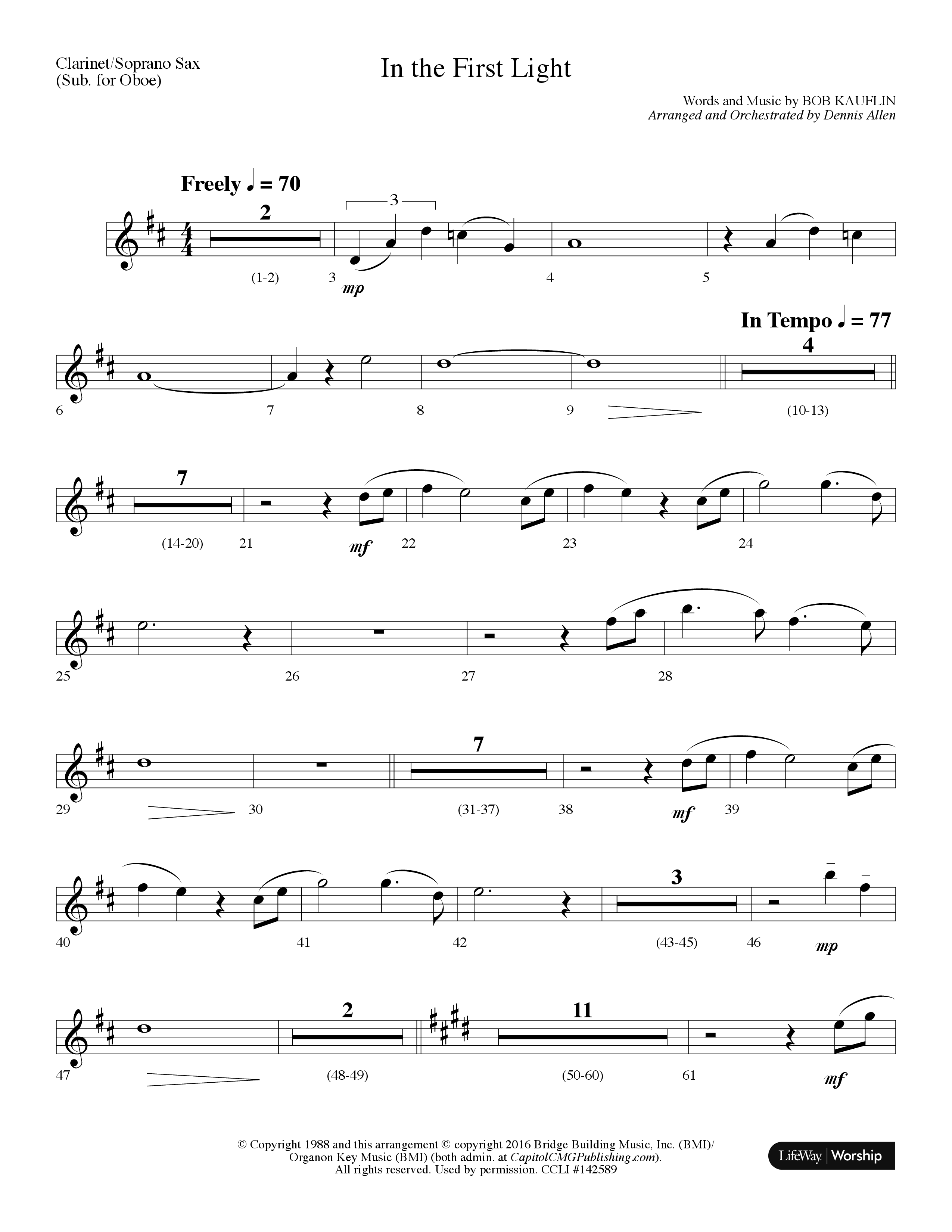 In The First Light (Choral Anthem SATB) Clarinet/Soprano Sax (Lifeway Choral / Arr. Dennis Allen)