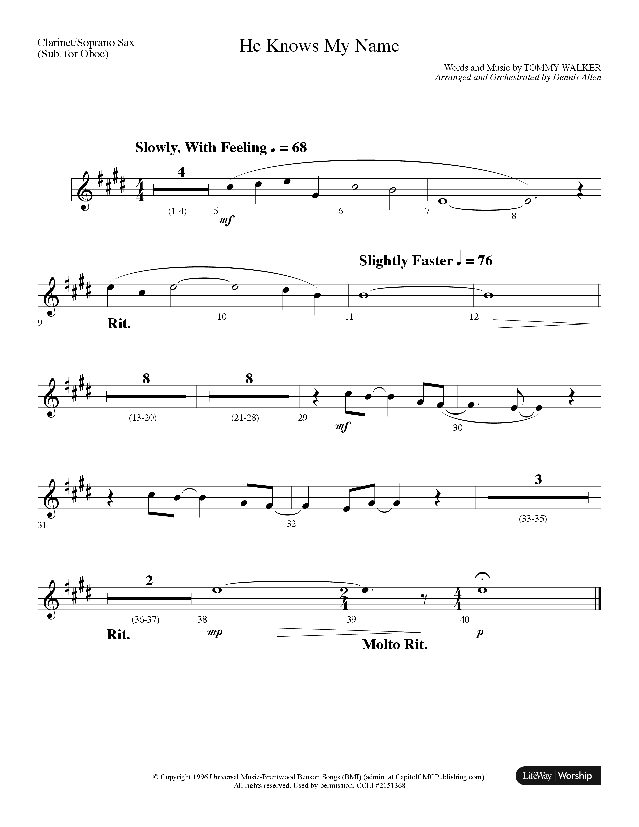 He Knows My Name (Choral Anthem SATB) Clarinet/Soprano Sax (Lifeway Choral / Arr. Dennis Allen)