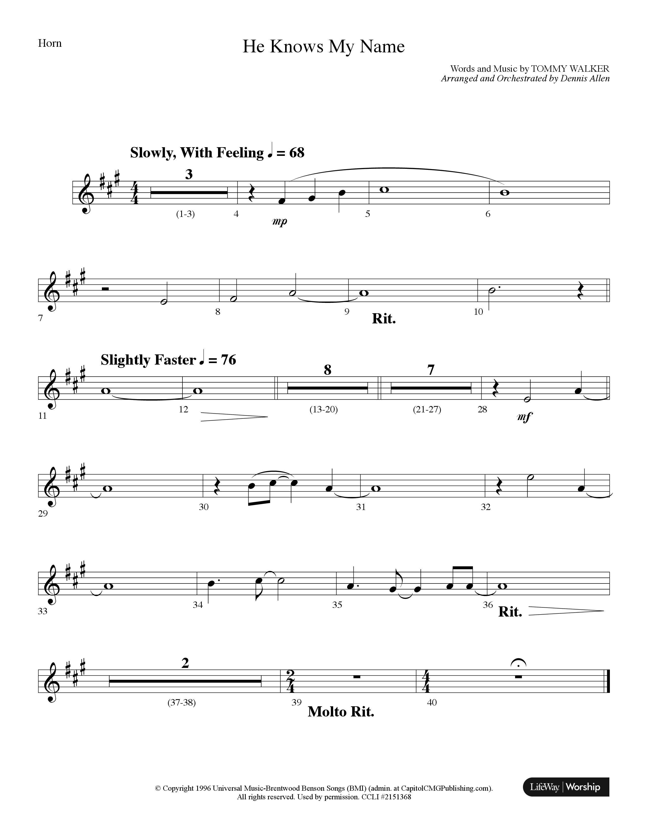 He Knows My Name (Choral Anthem SATB) French Horn (Lifeway Choral / Arr. Dennis Allen)