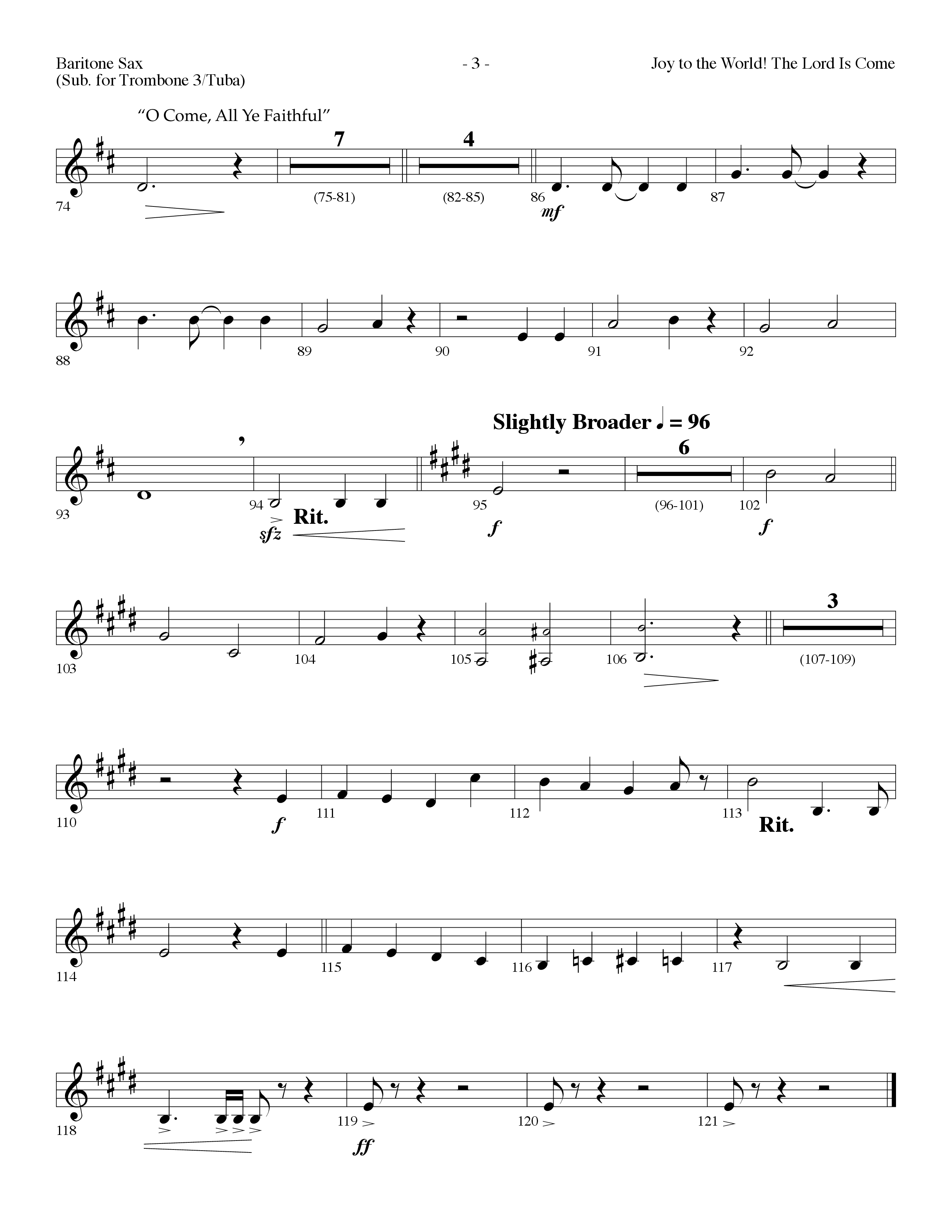 Joy To The World The Lord Is Come (with O Come All Ye Faithful) (Choral Anthem SATB) Bari Sax (Lifeway Choral / Arr. Dennis Allen)