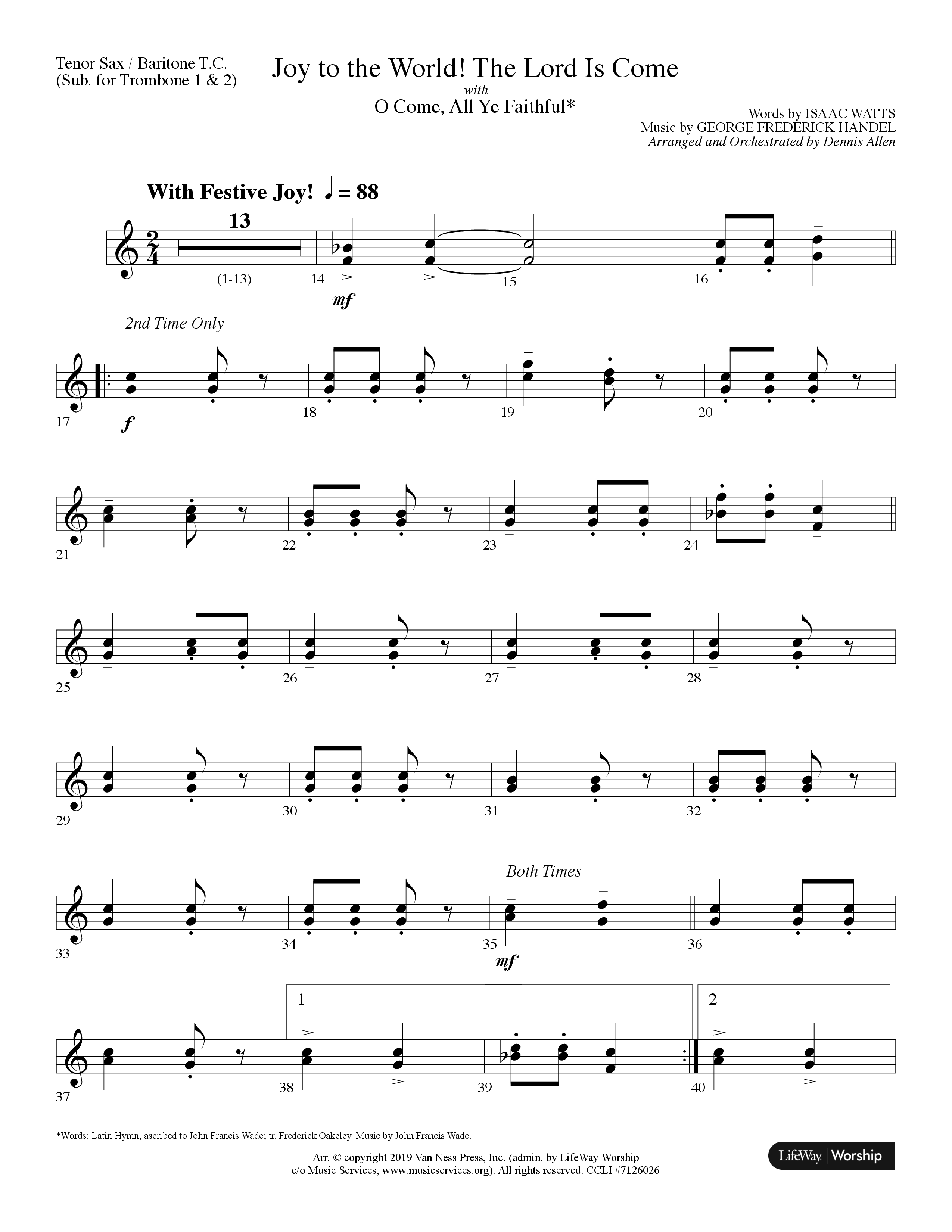 Joy To The World The Lord Is Come (with O Come All Ye Faithful) (Choral Anthem SATB) Tenor Sax/Baritone T.C. (Lifeway Choral / Arr. Dennis Allen)