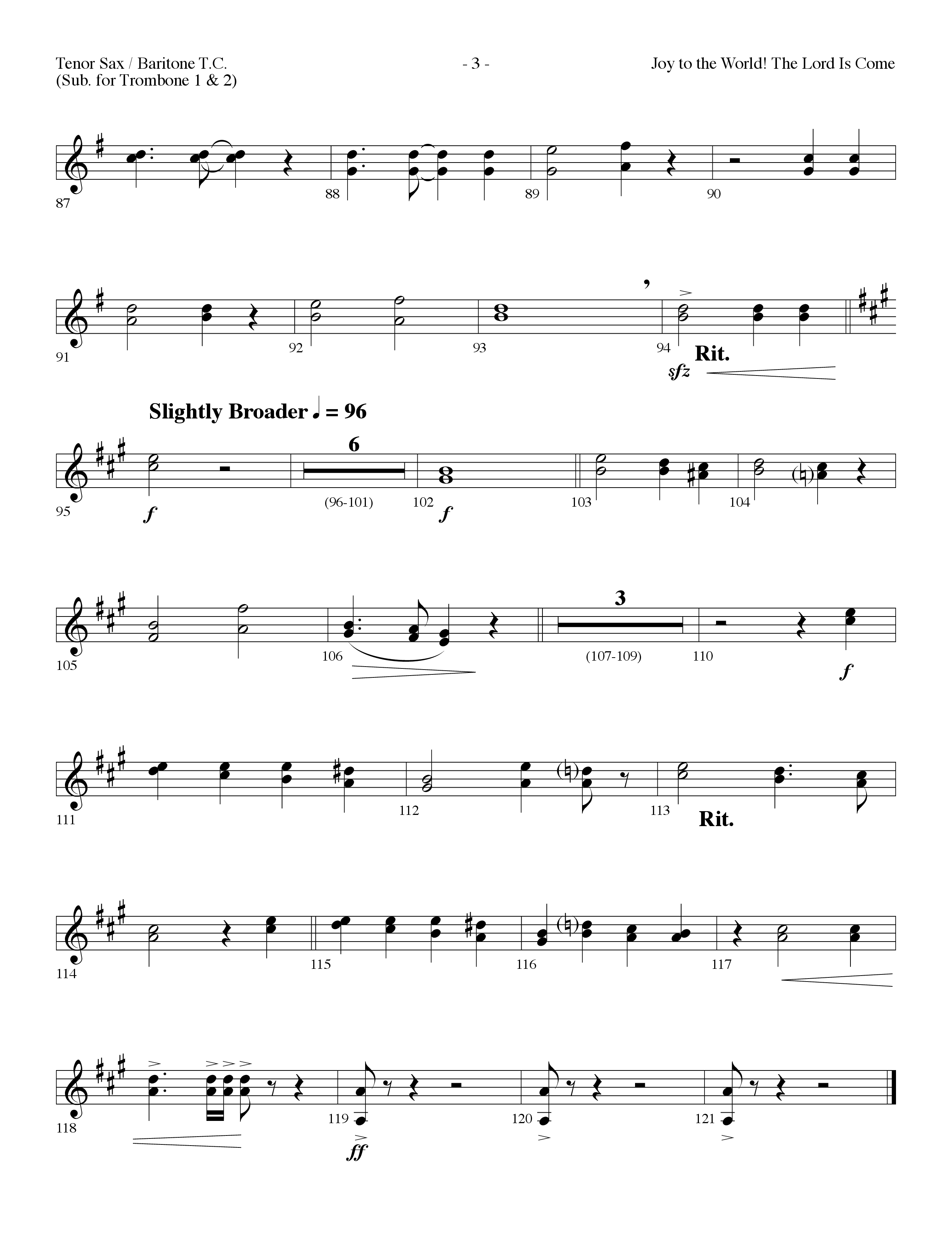 Joy To The World The Lord Is Come (with O Come All Ye Faithful) (Choral Anthem SATB) Tenor Sax/Baritone T.C. (Lifeway Choral / Arr. Dennis Allen)