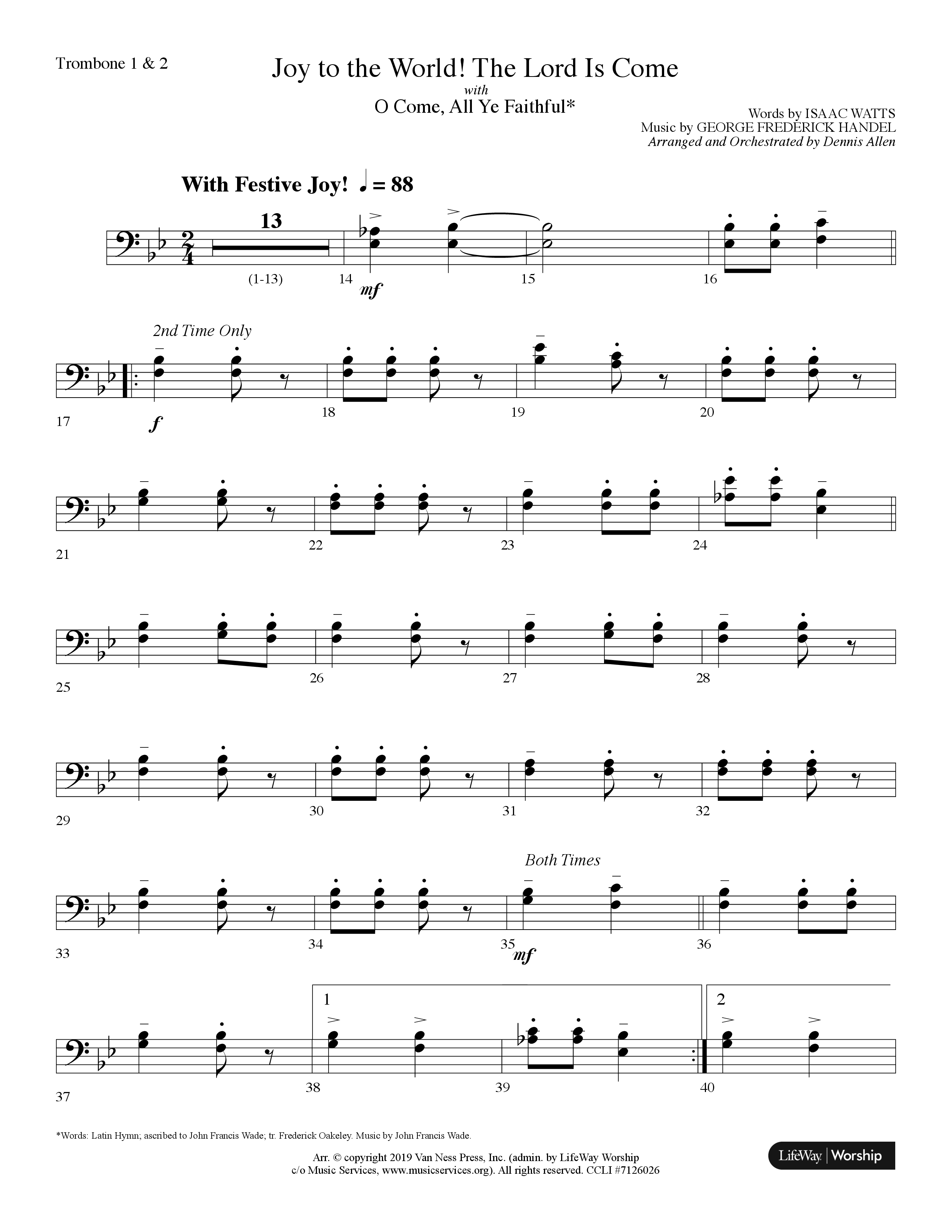 Joy To The World The Lord Is Come (with O Come All Ye Faithful) (Choral Anthem SATB) Trombone 1/2 (Lifeway Choral / Arr. Dennis Allen)