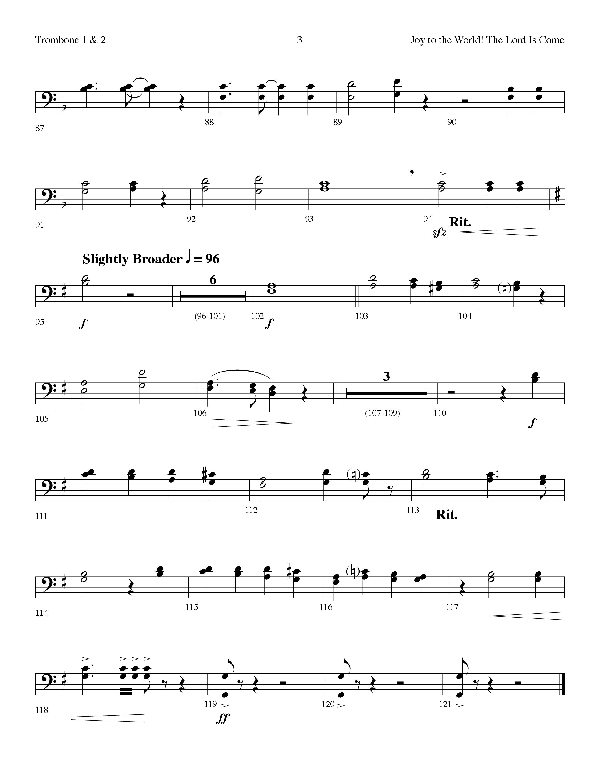 Joy To The World The Lord Is Come (with O Come All Ye Faithful) (Choral Anthem SATB) Trombone 1/2 (Lifeway Choral / Arr. Dennis Allen)