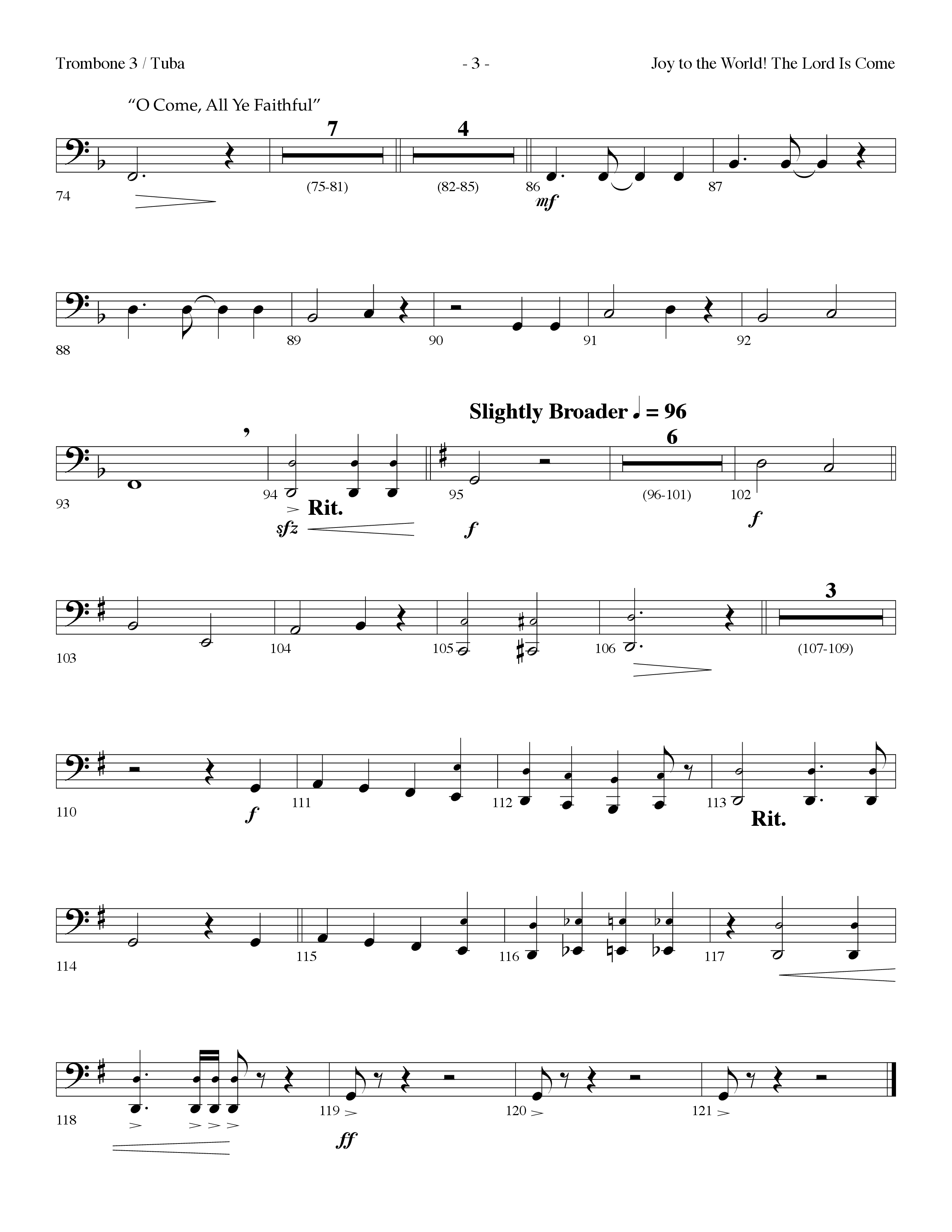 Joy To The World The Lord Is Come (with O Come All Ye Faithful) (Choral Anthem SATB) Trombone 3/Tuba (Lifeway Choral / Arr. Dennis Allen)