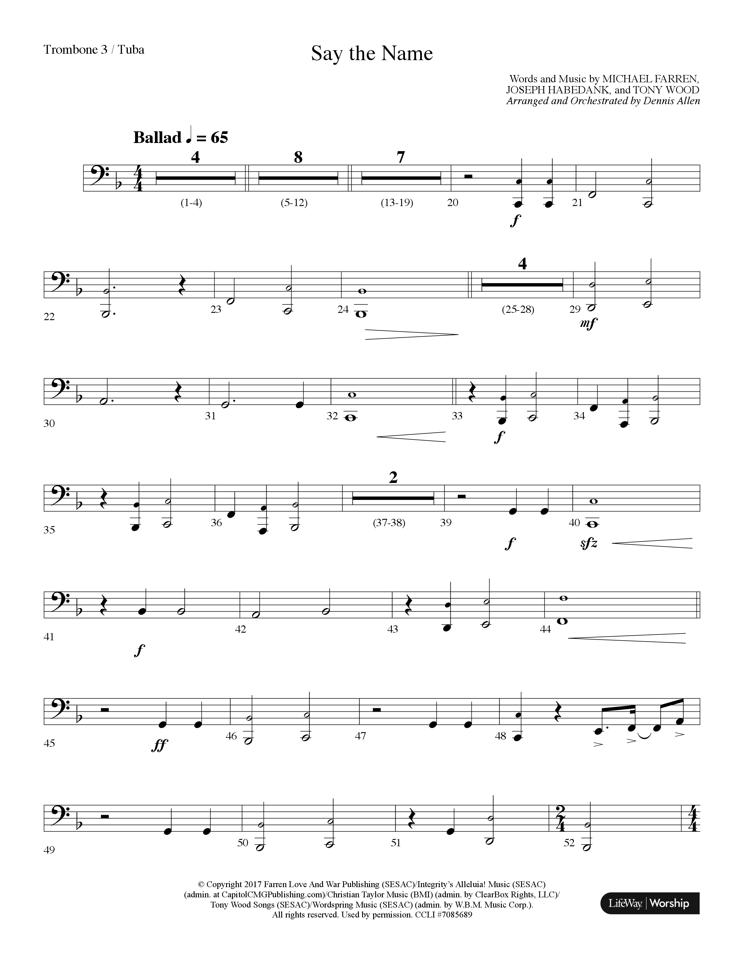 Say The Name (Choral Anthem SATB) Trombone 3/Tuba (Lifeway Choral / Arr. Dennis Allen)
