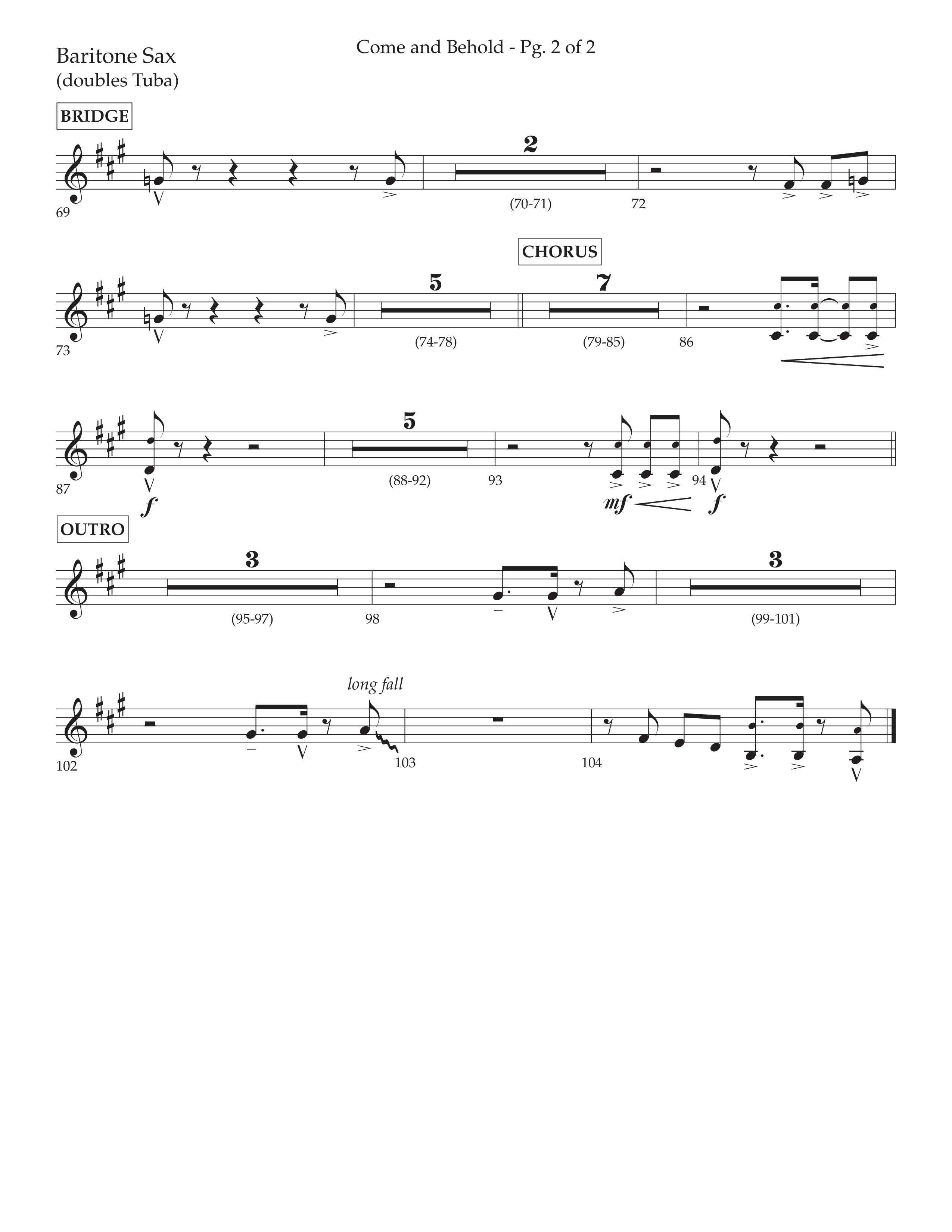 Come And Behold (Choral Anthem SATB) Bari Sax (Lifeway Choral / Arr. John Bolin / Arr. Don Koch)