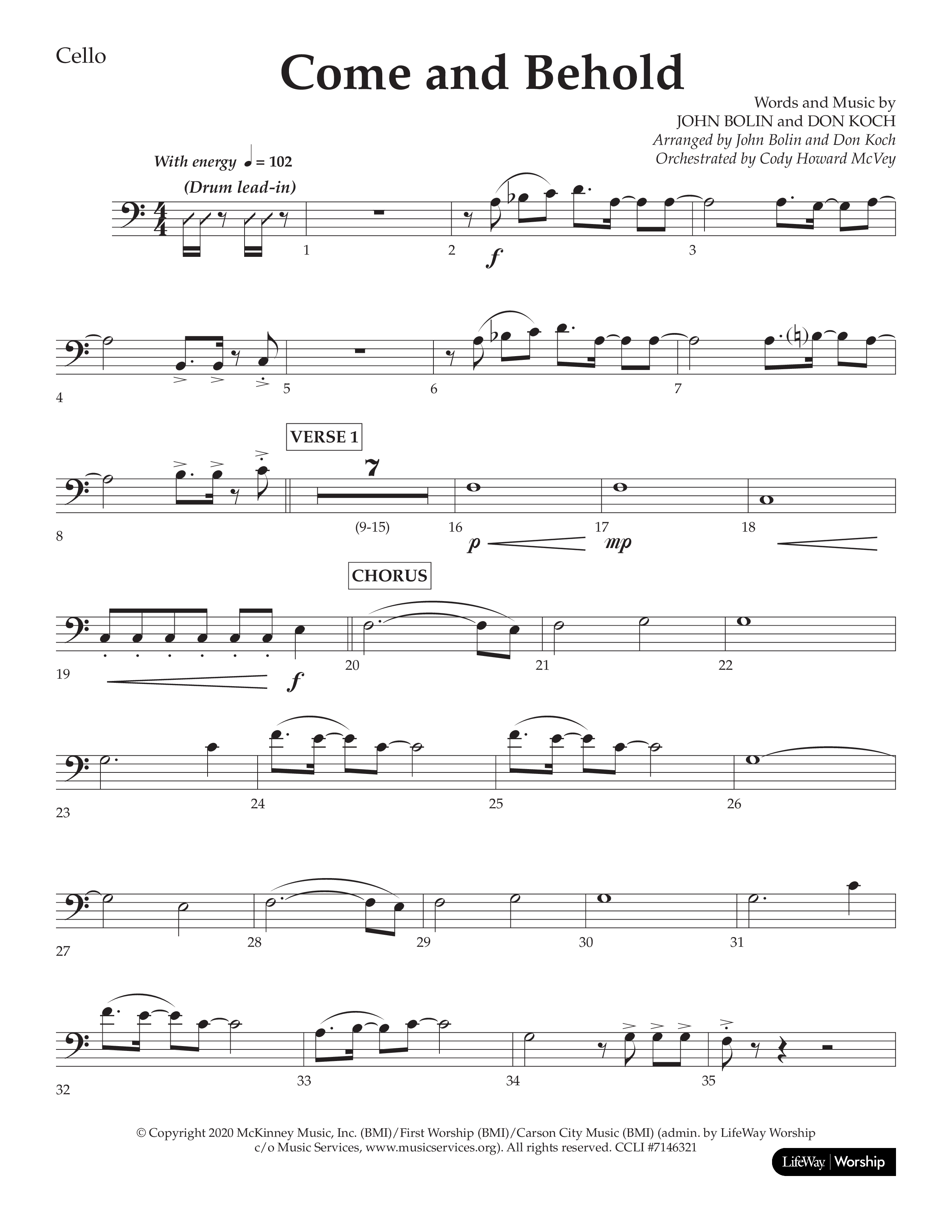 Come And Behold (Choral Anthem SATB) Cello (Lifeway Choral / Arr. John Bolin / Arr. Don Koch)