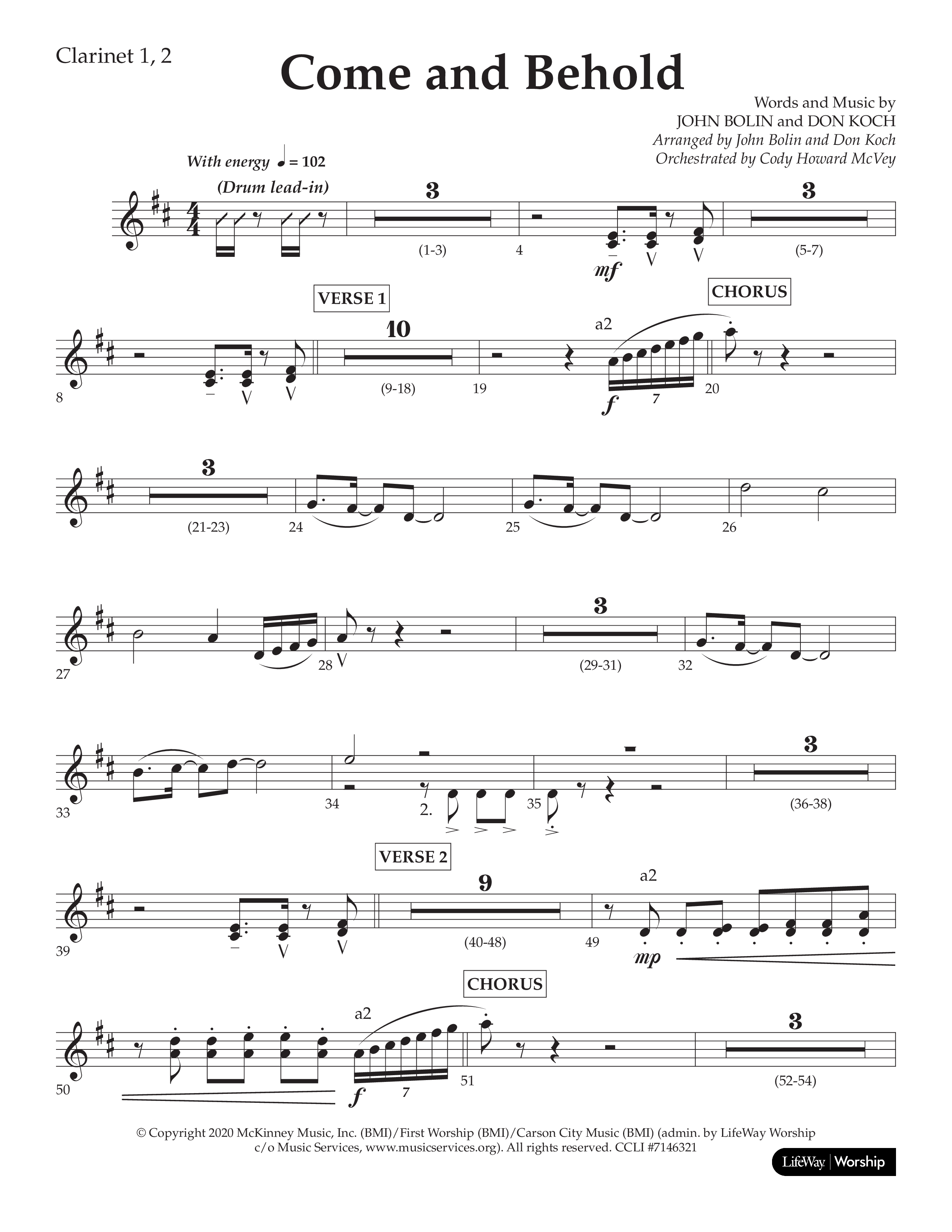 Come And Behold (Choral Anthem SATB) Clarinet 1/2 (Lifeway Choral / Arr. John Bolin / Arr. Don Koch)
