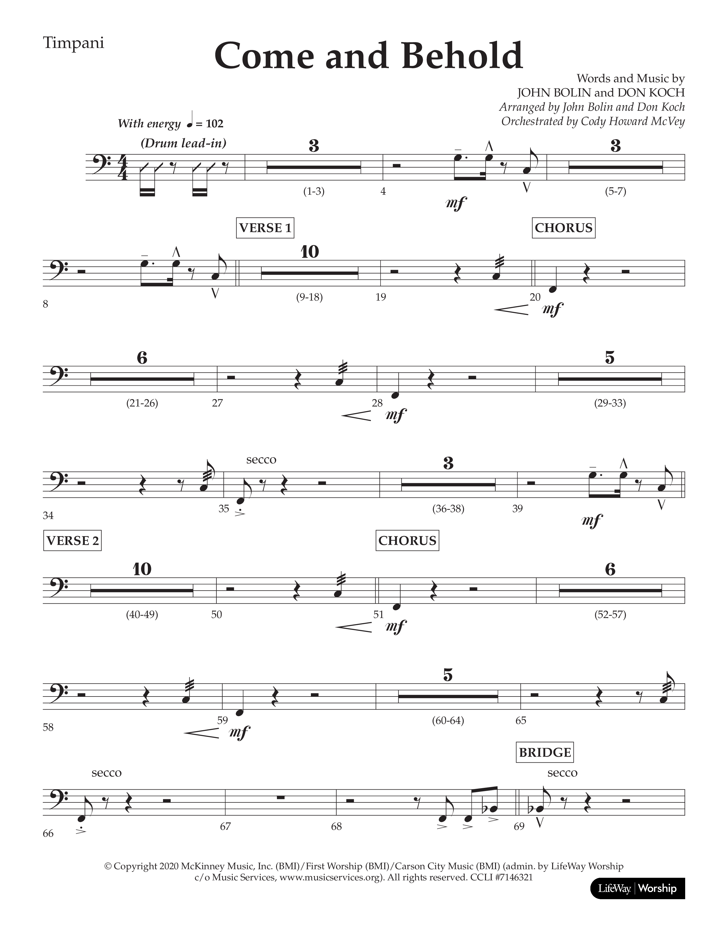 Come And Behold (Choral Anthem SATB) Timpani (Lifeway Choral / Arr. John Bolin / Arr. Don Koch)