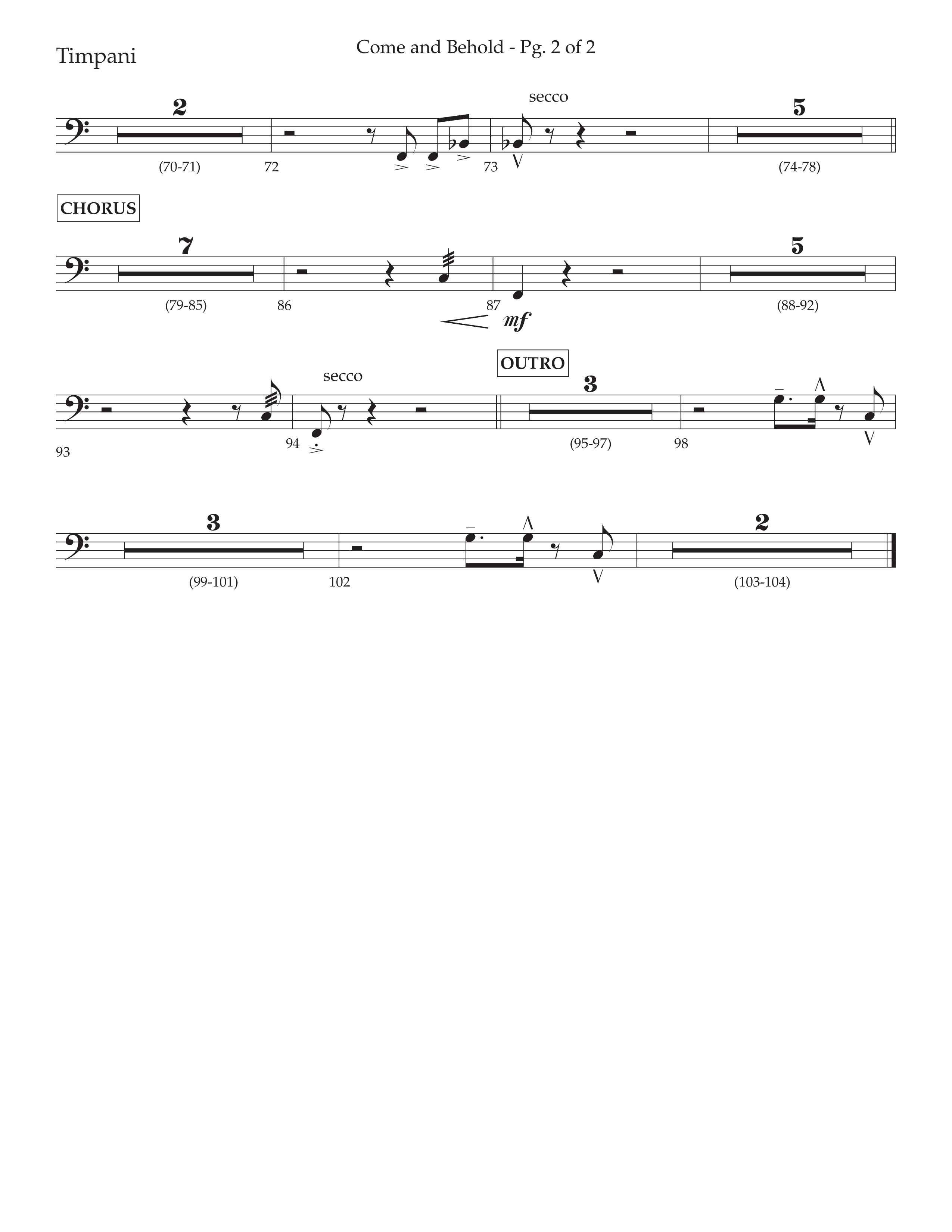 Come And Behold (Choral Anthem SATB) Timpani (Lifeway Choral / Arr. John Bolin / Arr. Don Koch)