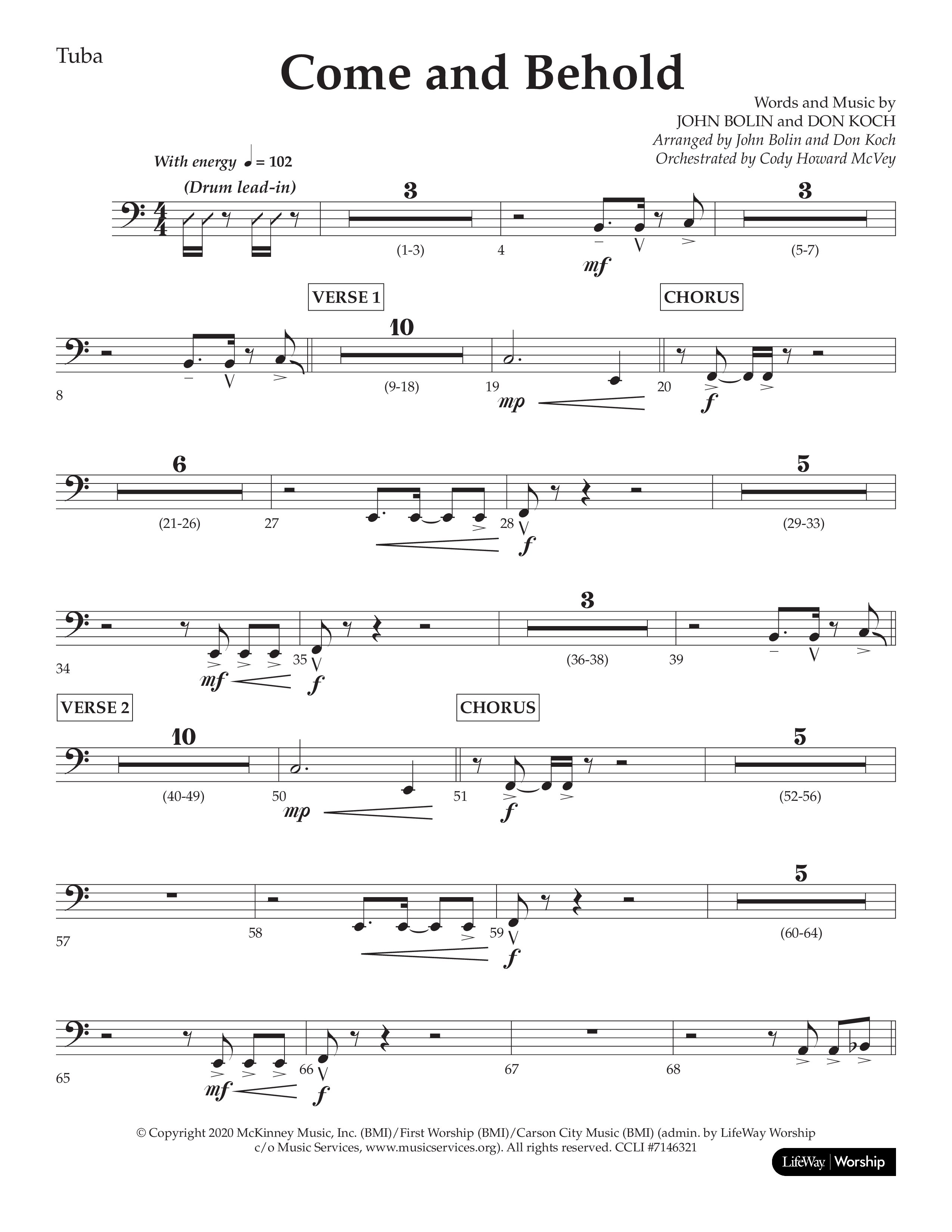 Come And Behold (Choral Anthem SATB) Tuba (Lifeway Choral / Arr. John Bolin / Arr. Don Koch)