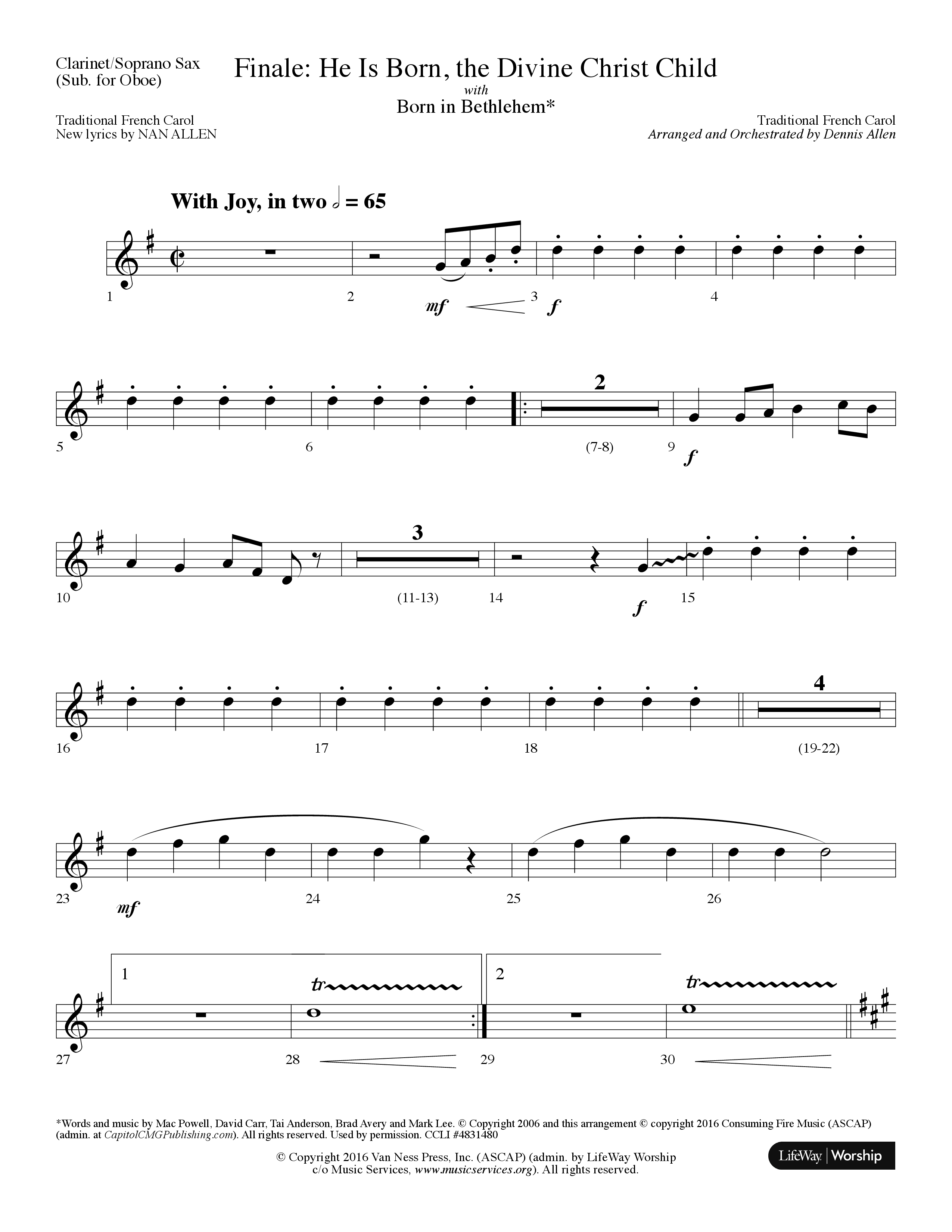 Finale: He is Born, the Divine Christ Child with Born in Bethlehem Clarinet/Soprano Sax (Lifeway Choral / Arr. Dennis Allen)