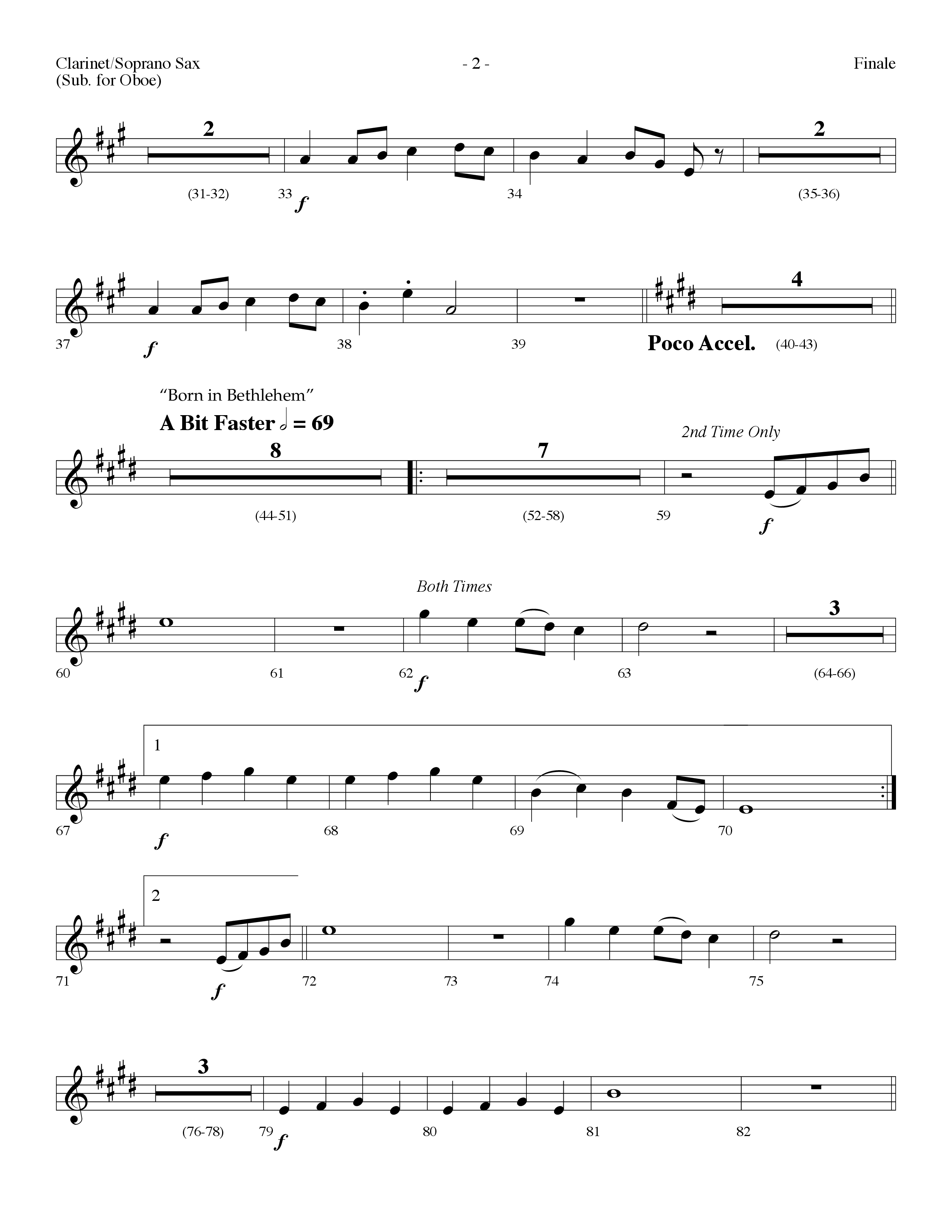 Finale: He is Born, the Divine Christ Child with Born in Bethlehem Clarinet/Soprano Sax (Lifeway Choral / Arr. Dennis Allen)