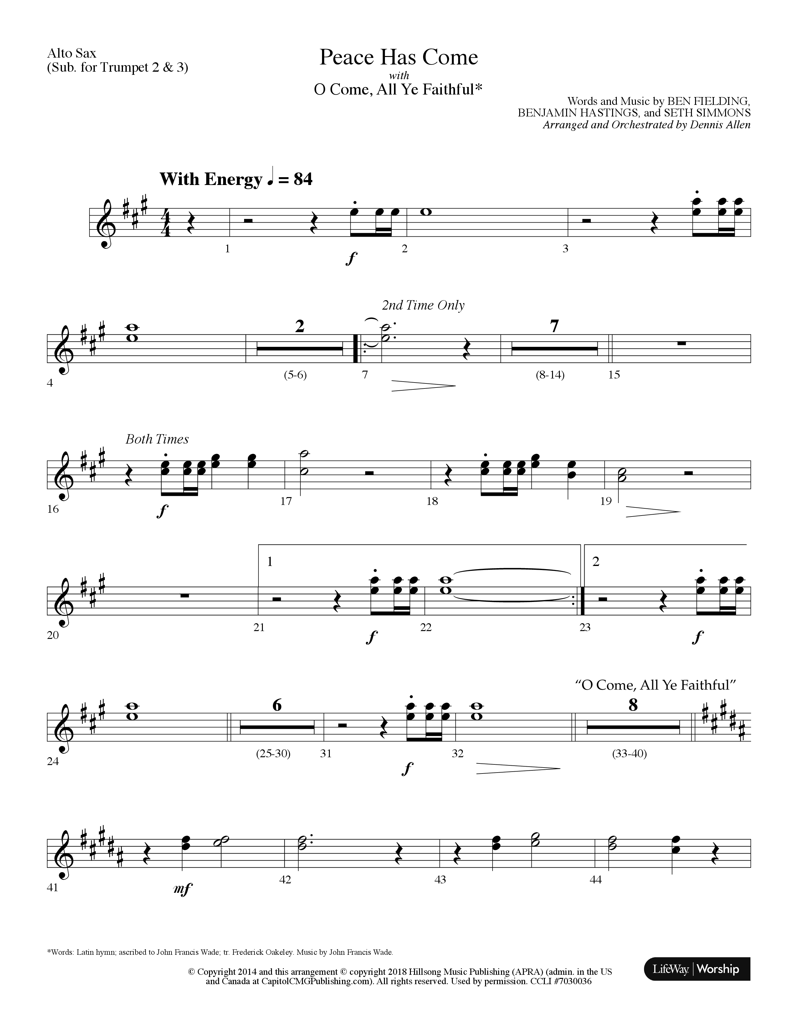 Peace Has Come (with O Come All Ye Faithful) (Choral Anthem SATB) Alto Sax (Lifeway Choral / Arr. Dennis Allen)