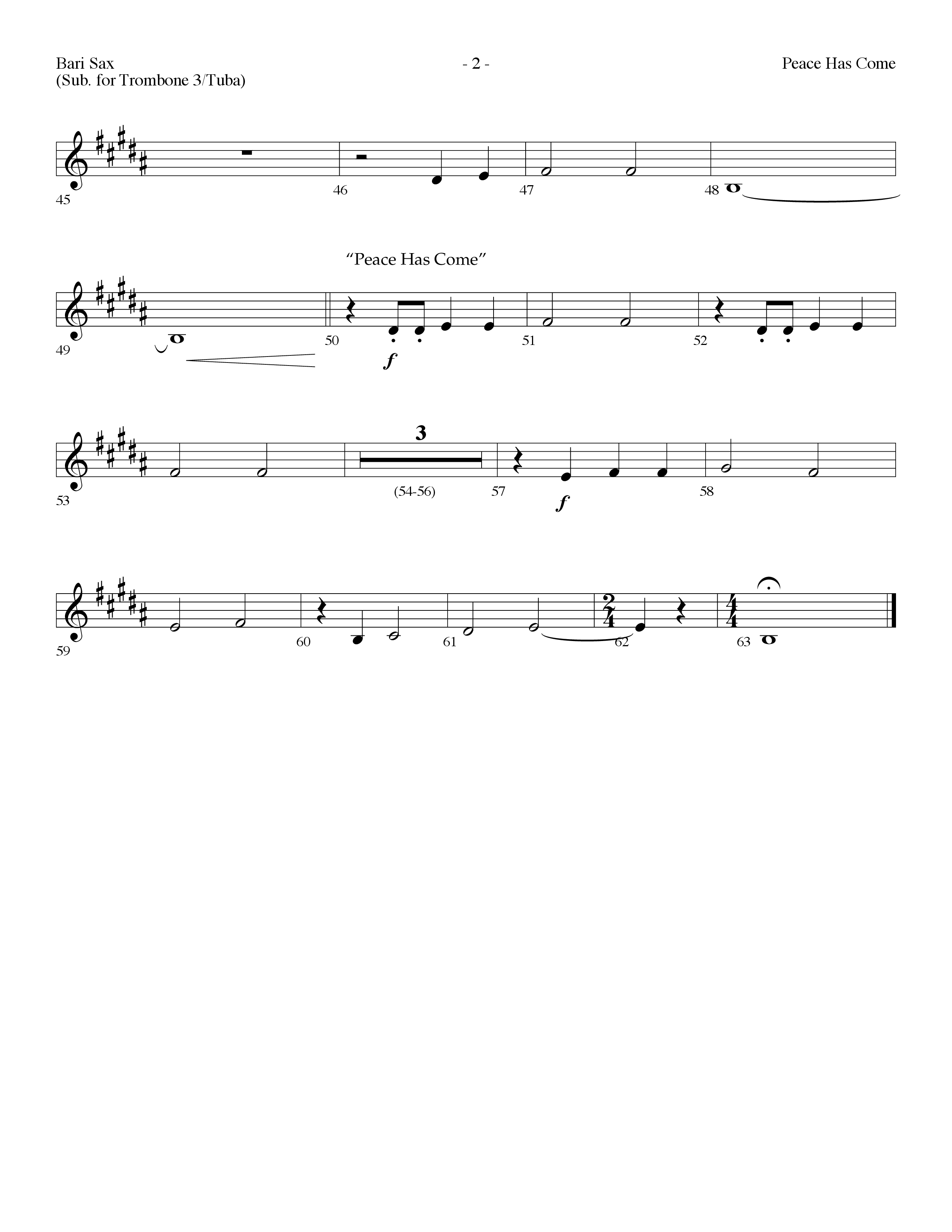 Peace Has Come (with O Come All Ye Faithful) (Choral Anthem SATB) Bari Sax (Lifeway Choral / Arr. Dennis Allen)